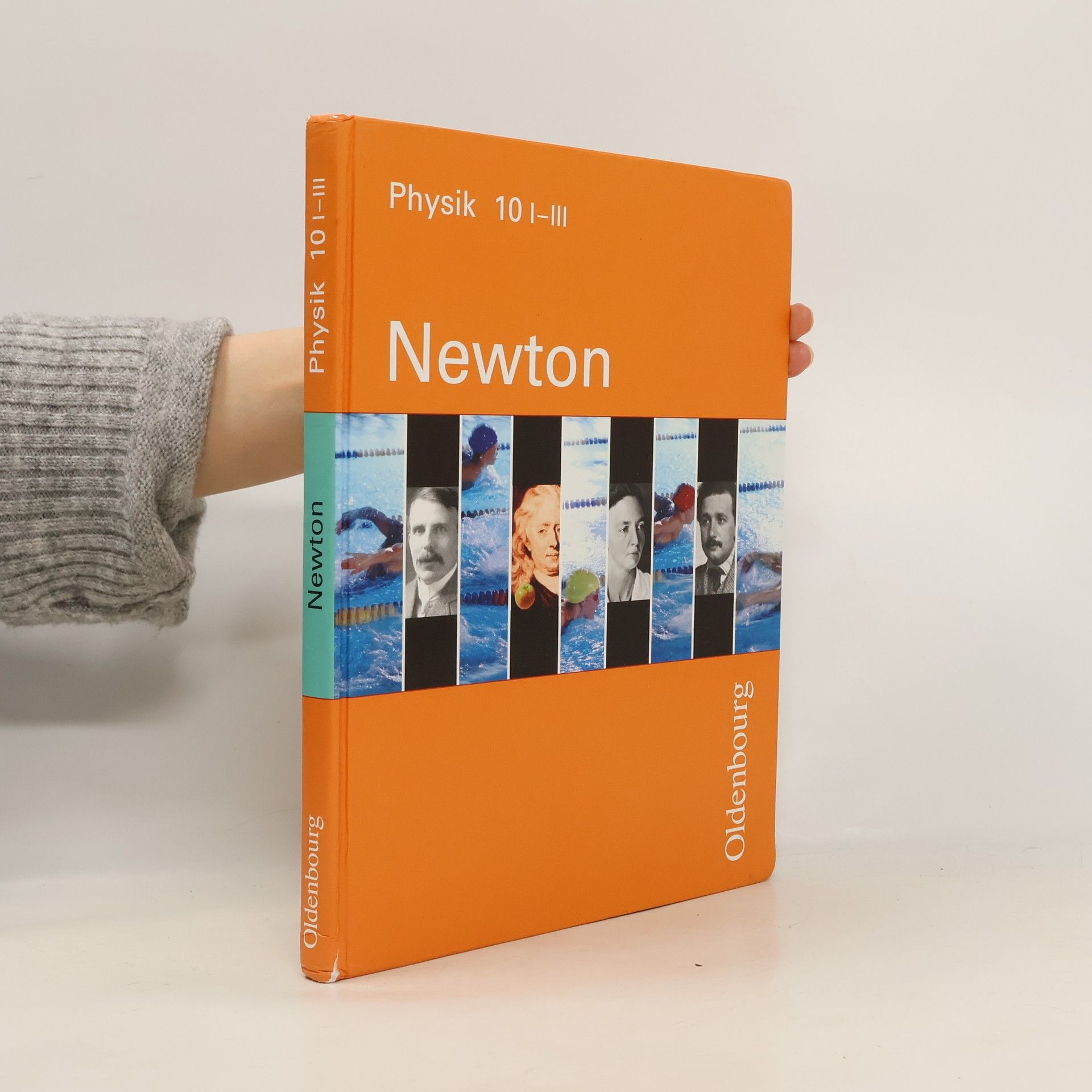 Physik 10 - I-III: Newton – 10. Hauptbd.
