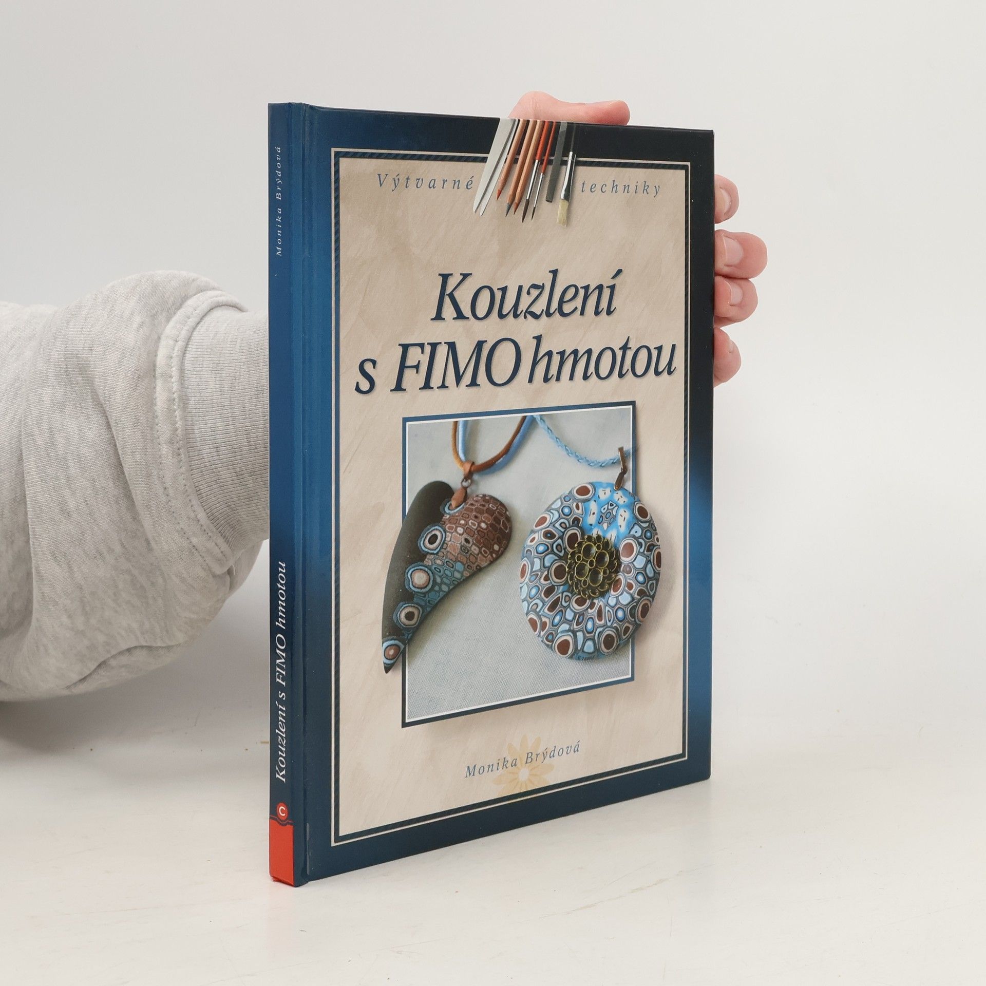 Monika Brýdová Kouzlení s FIMO hmotou