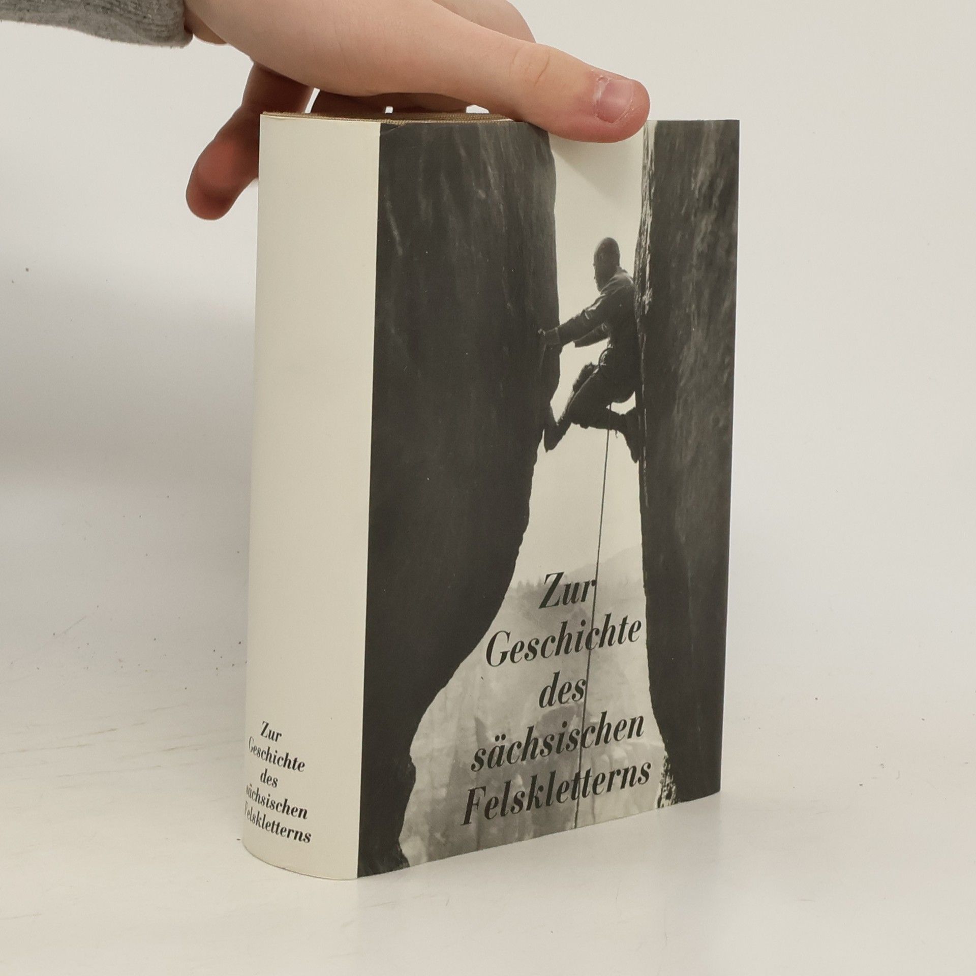 Andersen Teubert Zur Geschichte des sächsischen Felskletterns