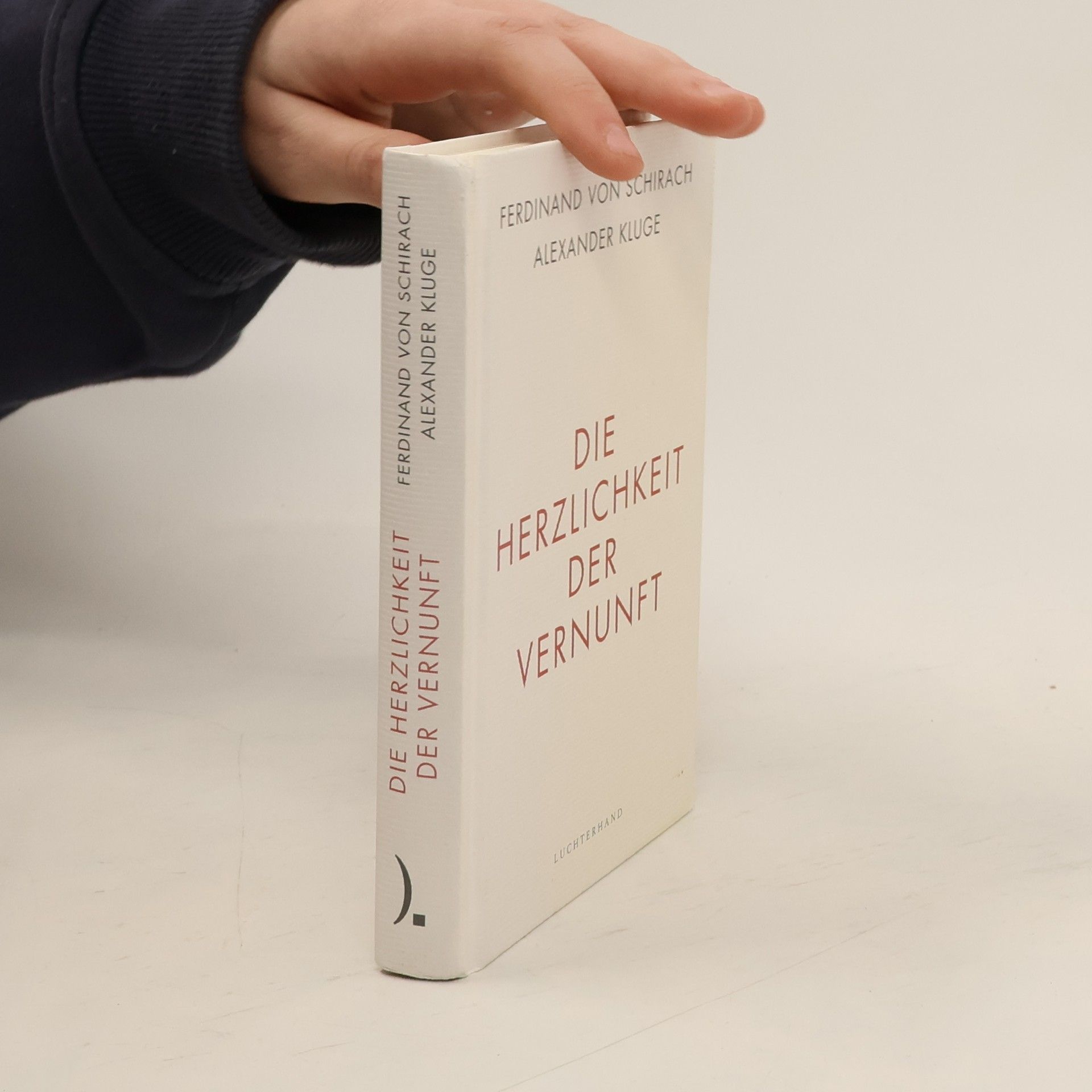 Die Herzlichkeit der Vernunft