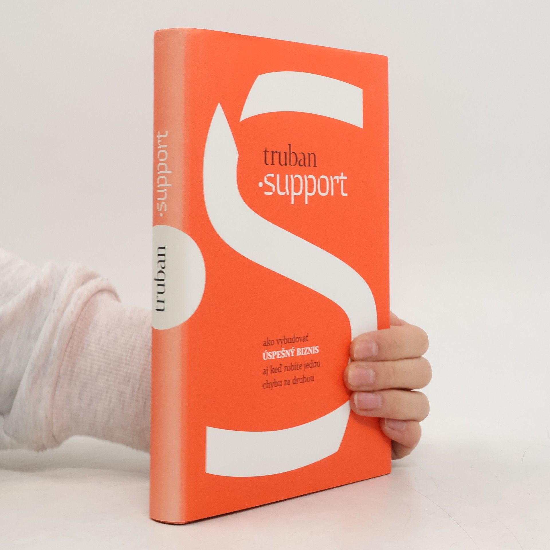 Michal Truban Support- Ako vybudovať úspešný biznis, aj keď robíte jednu chybu za druhou