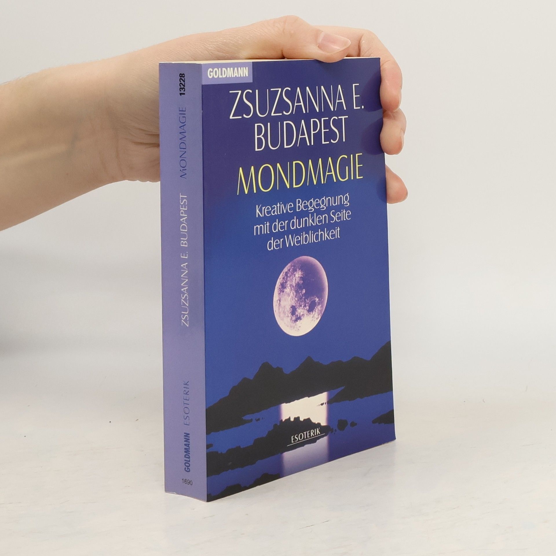 Mondmagie. Kreative Begegnung mit der dunklen Seite der Weiblichkeit.