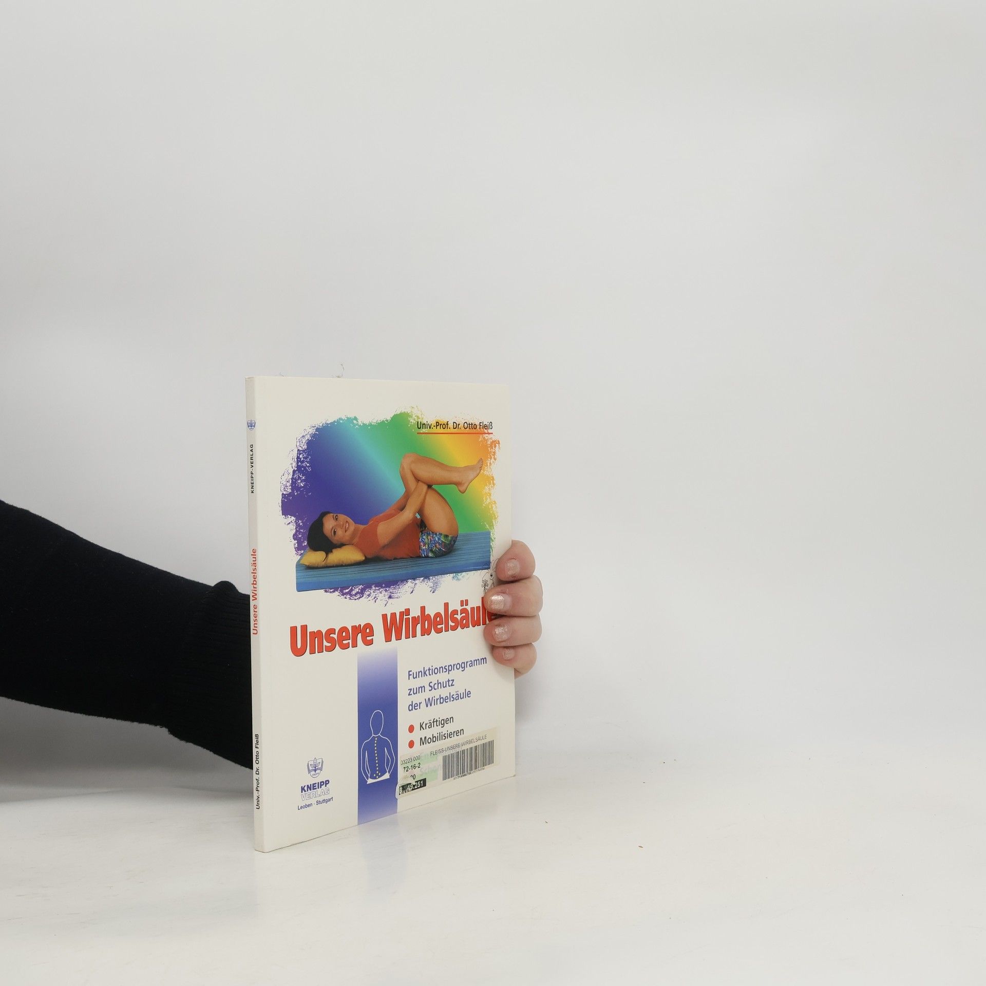 Otto Fleiß Unsere Wirbelsäule