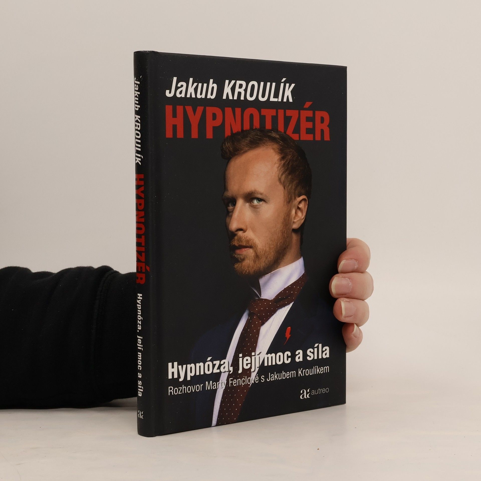 Jakub Kroulík Hypnotizér: Hypnóza, její moc a síla: Rozhovor Marty Fenclové s Jakubem Kroulíkem