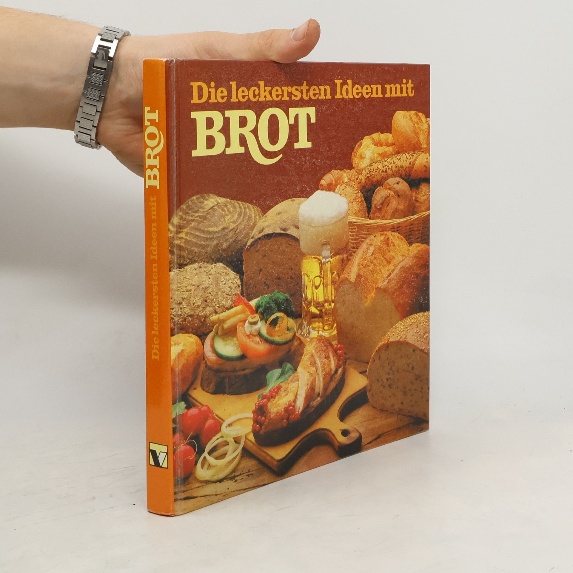Autorenkollektiv Die leckersten Ideen mit Brot