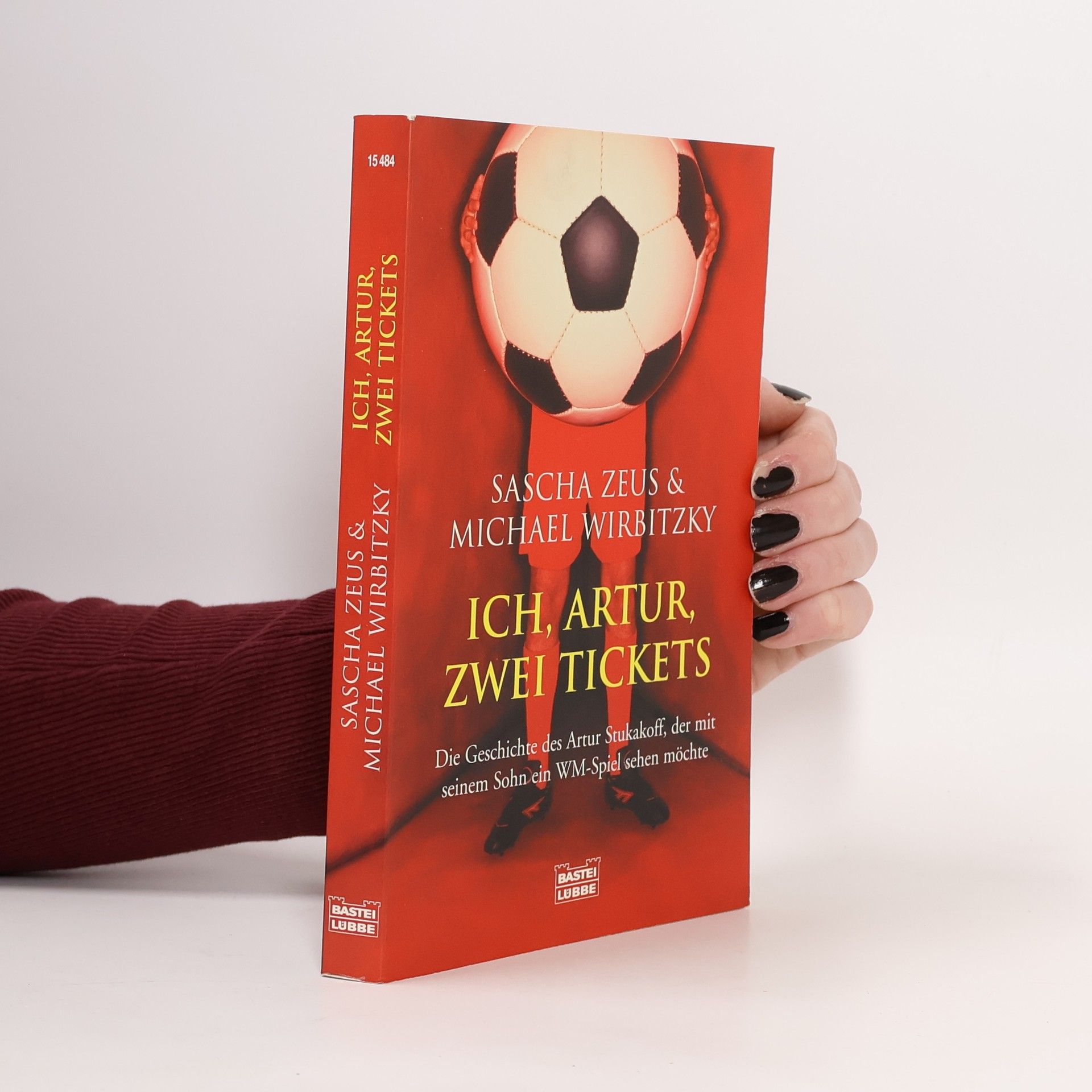 Ich, Artur, zwei Tickets