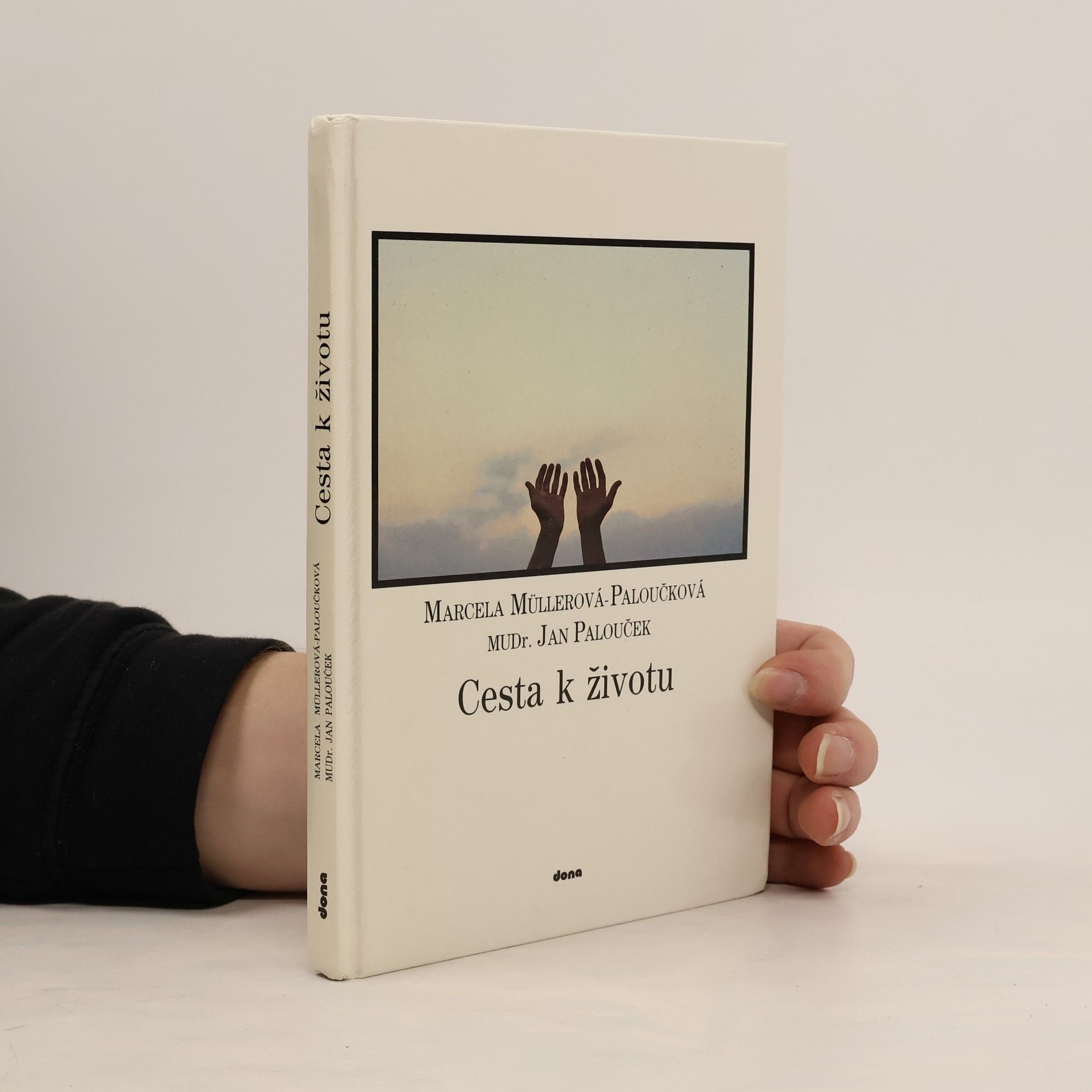 Marcela MüllerováPaloučková Cesta k životu