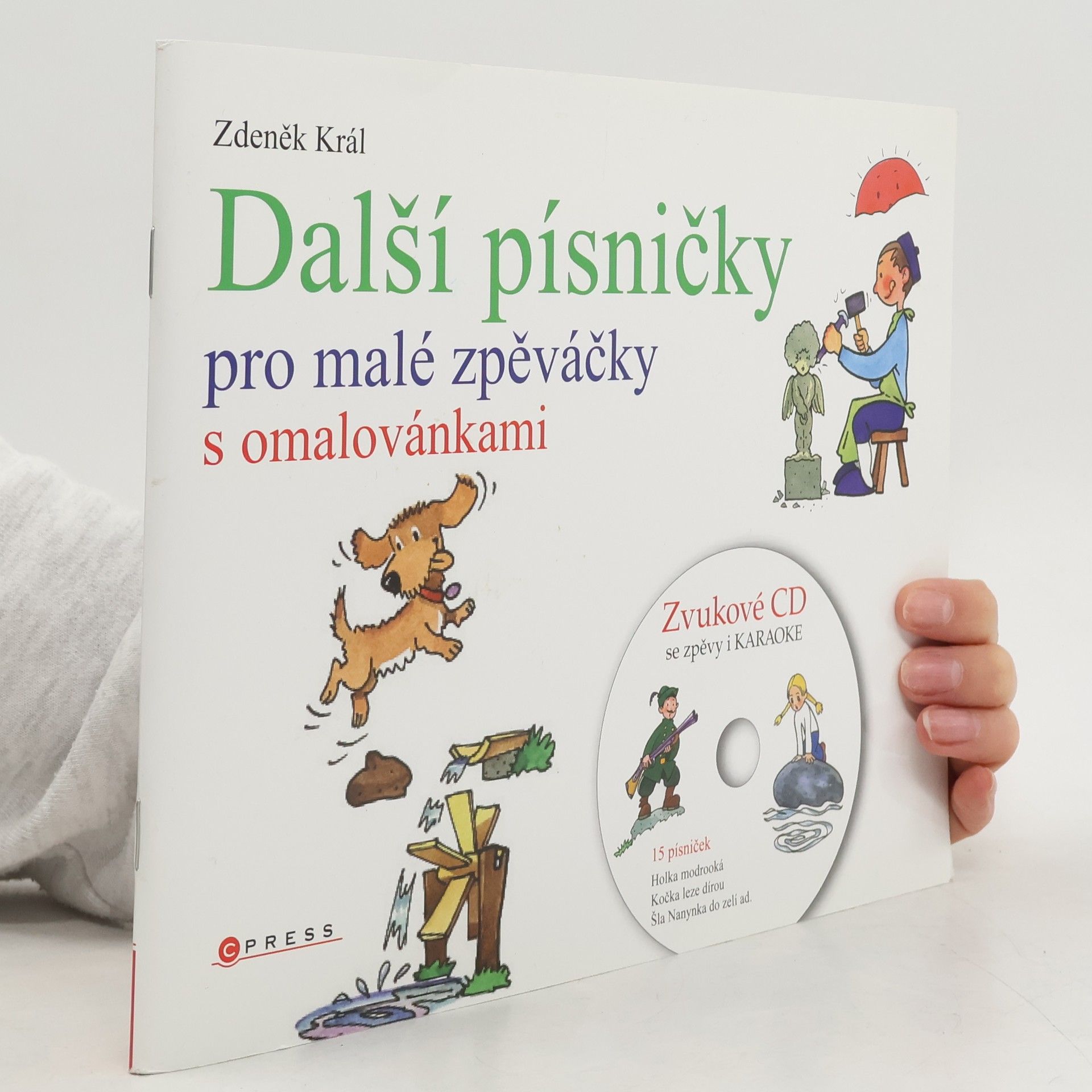 Další písničky pro malé zpěváčky s omalovánkami