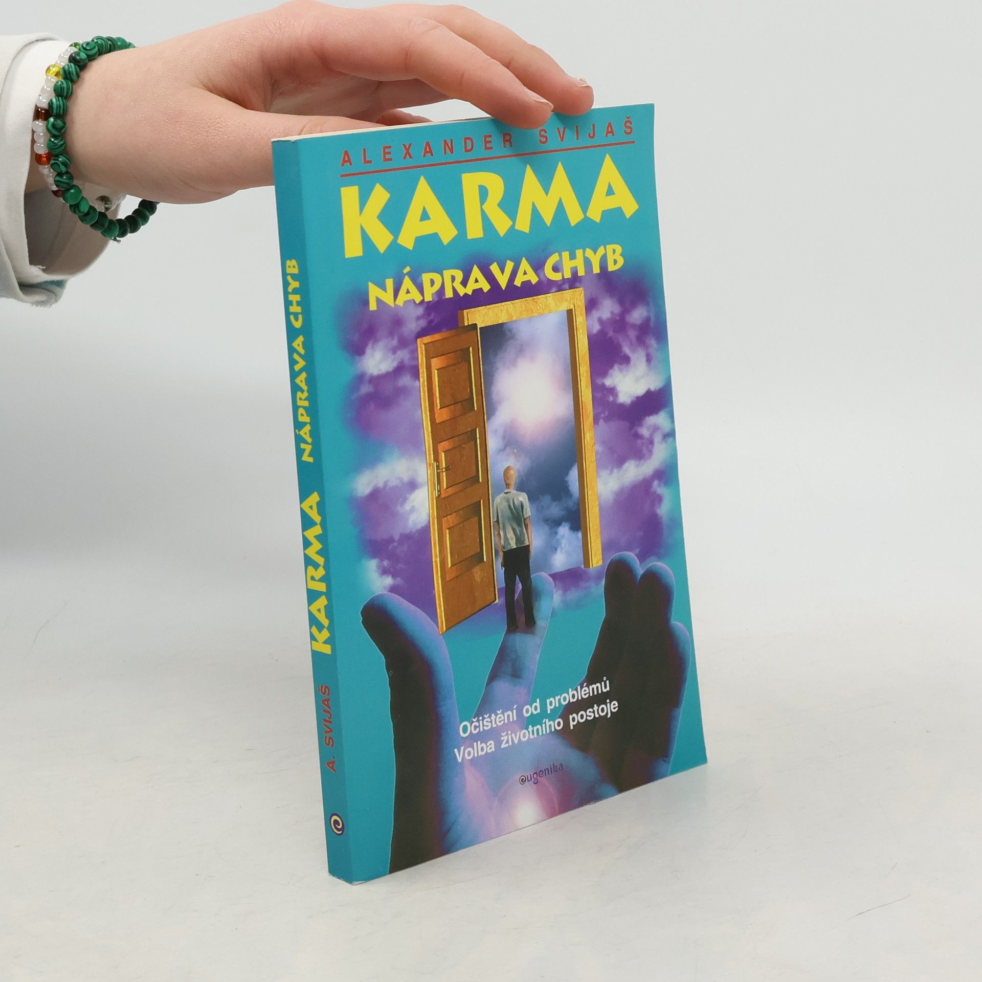 Aleksandr Grigor’jevič Svijaš Karma - náprava chyb