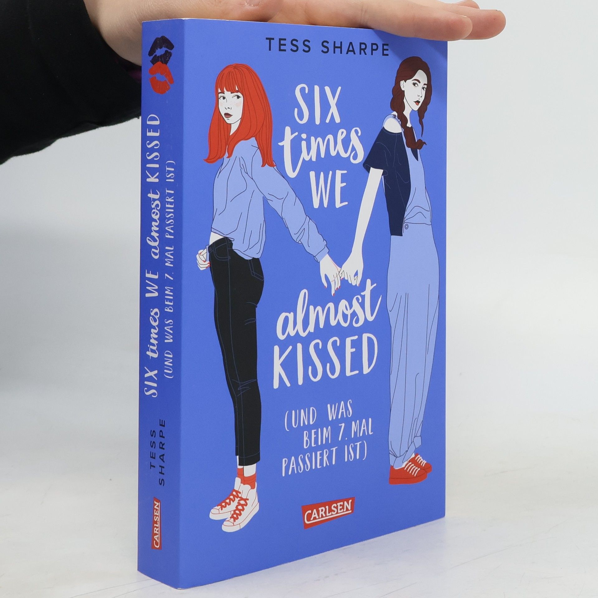 Six times we almost kissed (und was beim siebten Mal passiert ist)