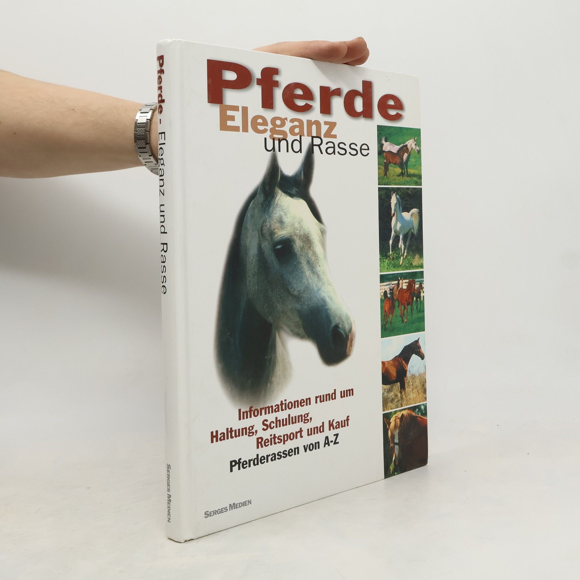 Autores varios Pferde. Eleganz und Rasse