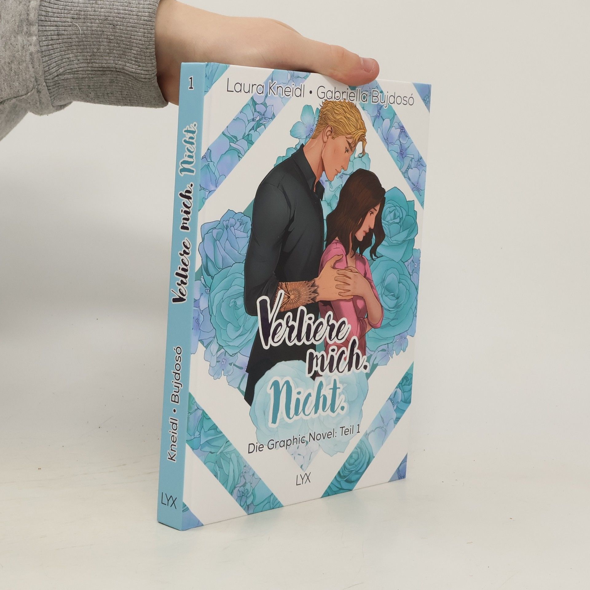 Laura Kneidl Verliere mich. Nicht. / Berühre mich nicht - Graphic Novel Bd.3