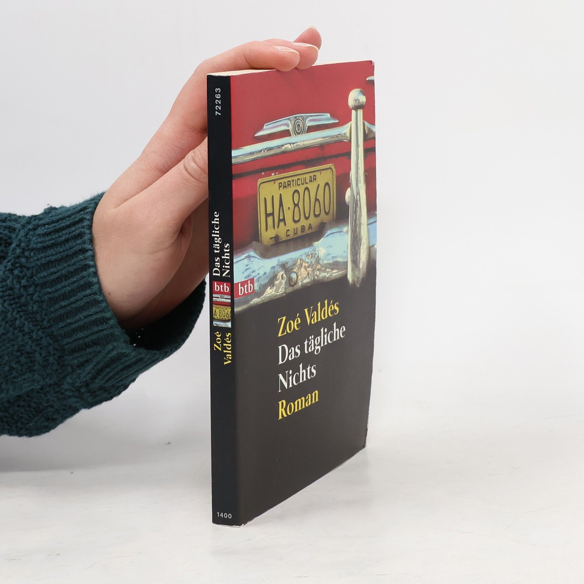 Zoé Valdés Das tägliche Nichts