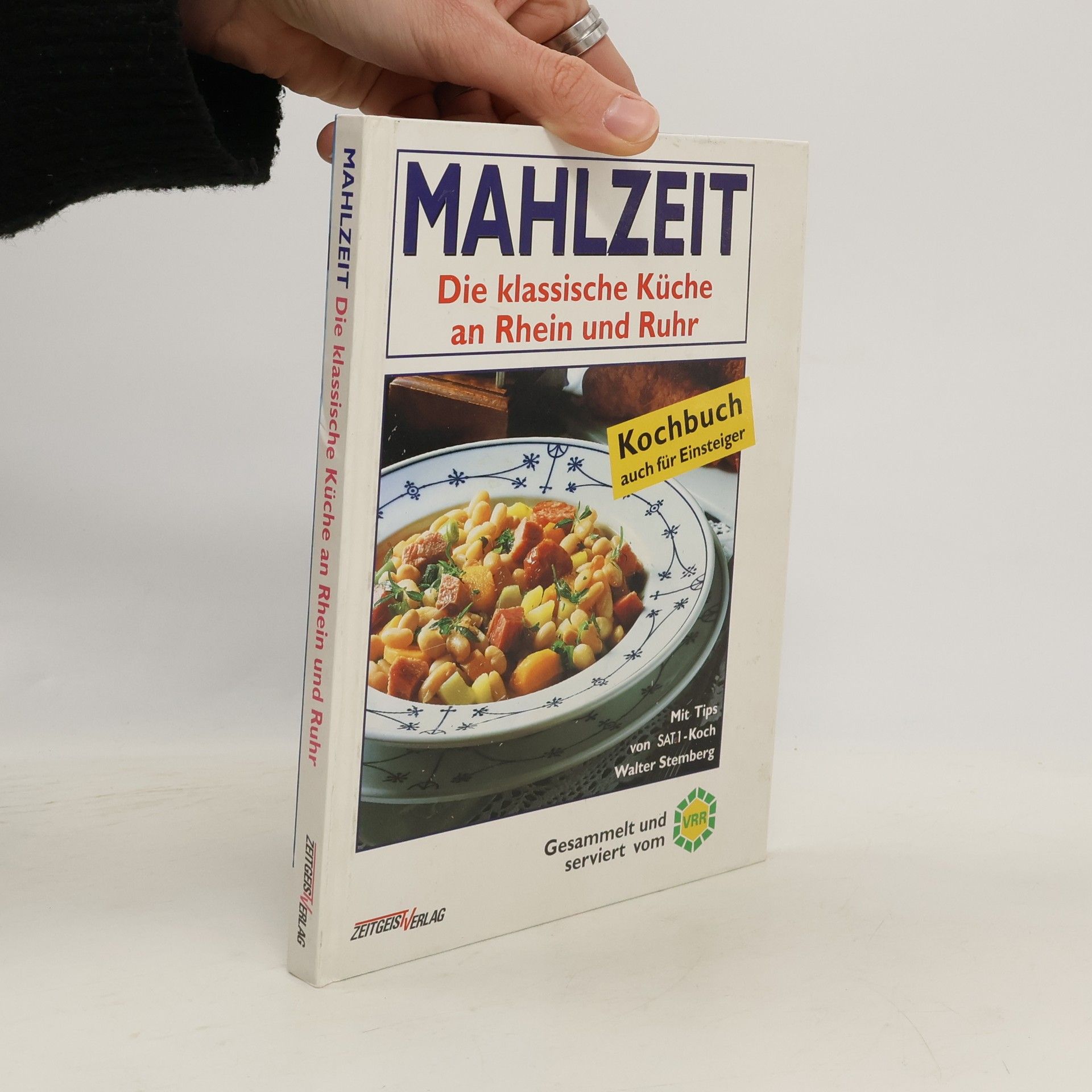 Annette Gillich Mahlzeit. Die klassische Küche an Rhein und Ruhr