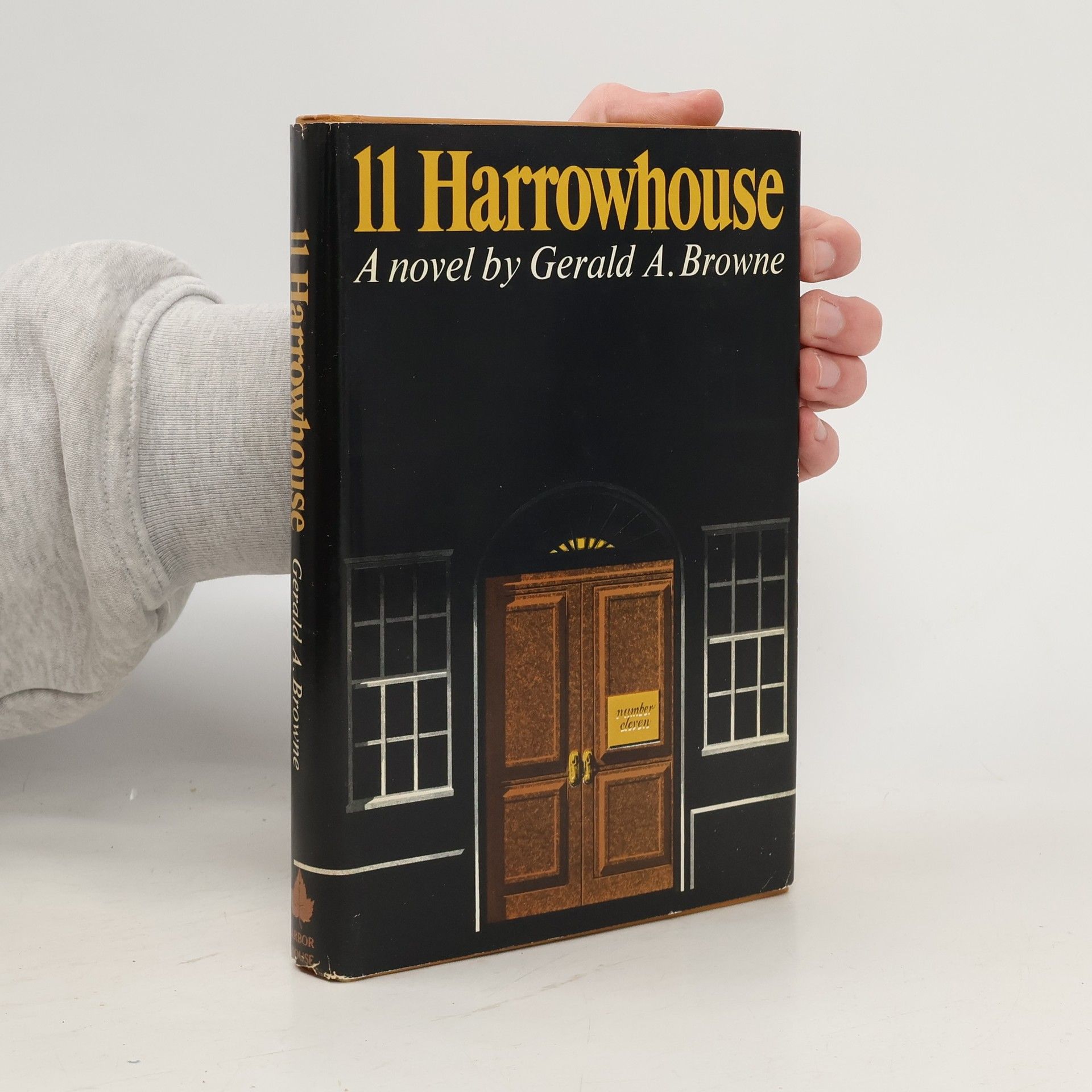 Gerald A. Browne 11 Harrowhouse