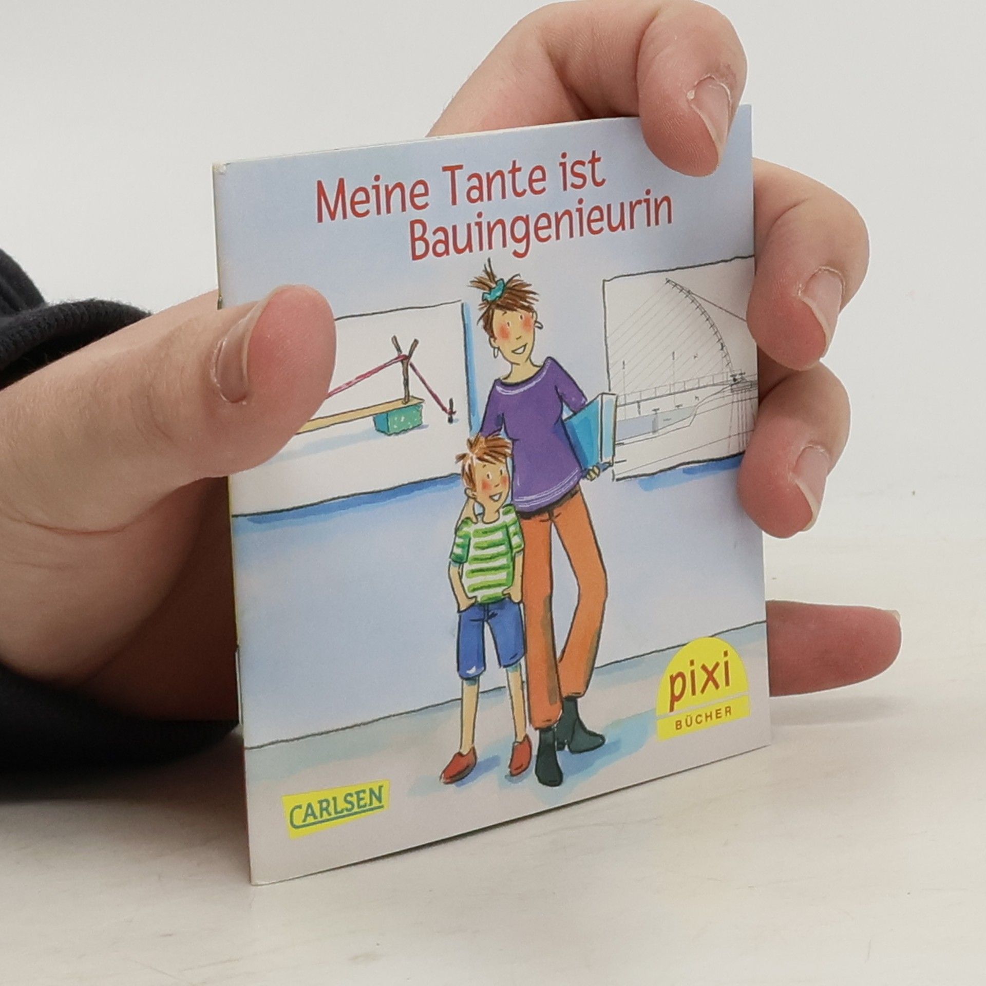 Autores varios Meine Tante ist Bauingenieurin