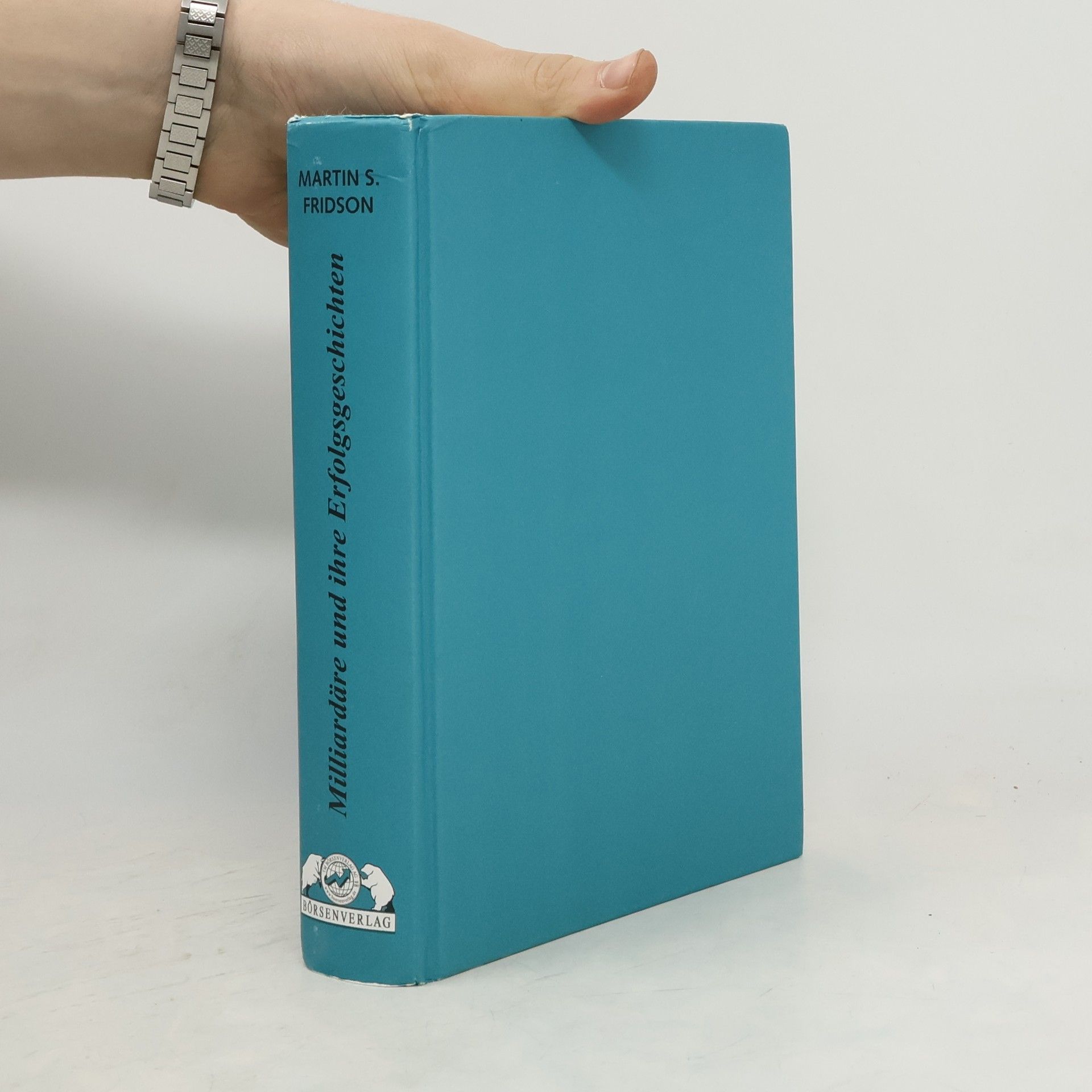 Milliardäre und ihre Erfolgsgeschichten. Die Strategien der 14 Superreichen