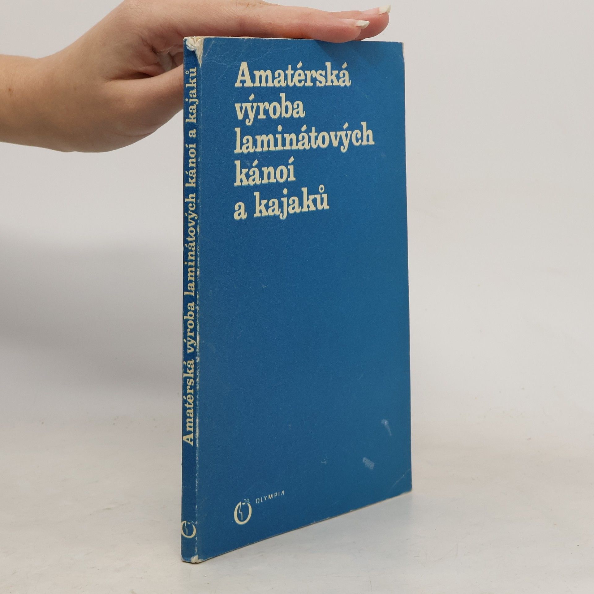 Pavel Mik Amatérská výroba laminátových kánoí a kajaků