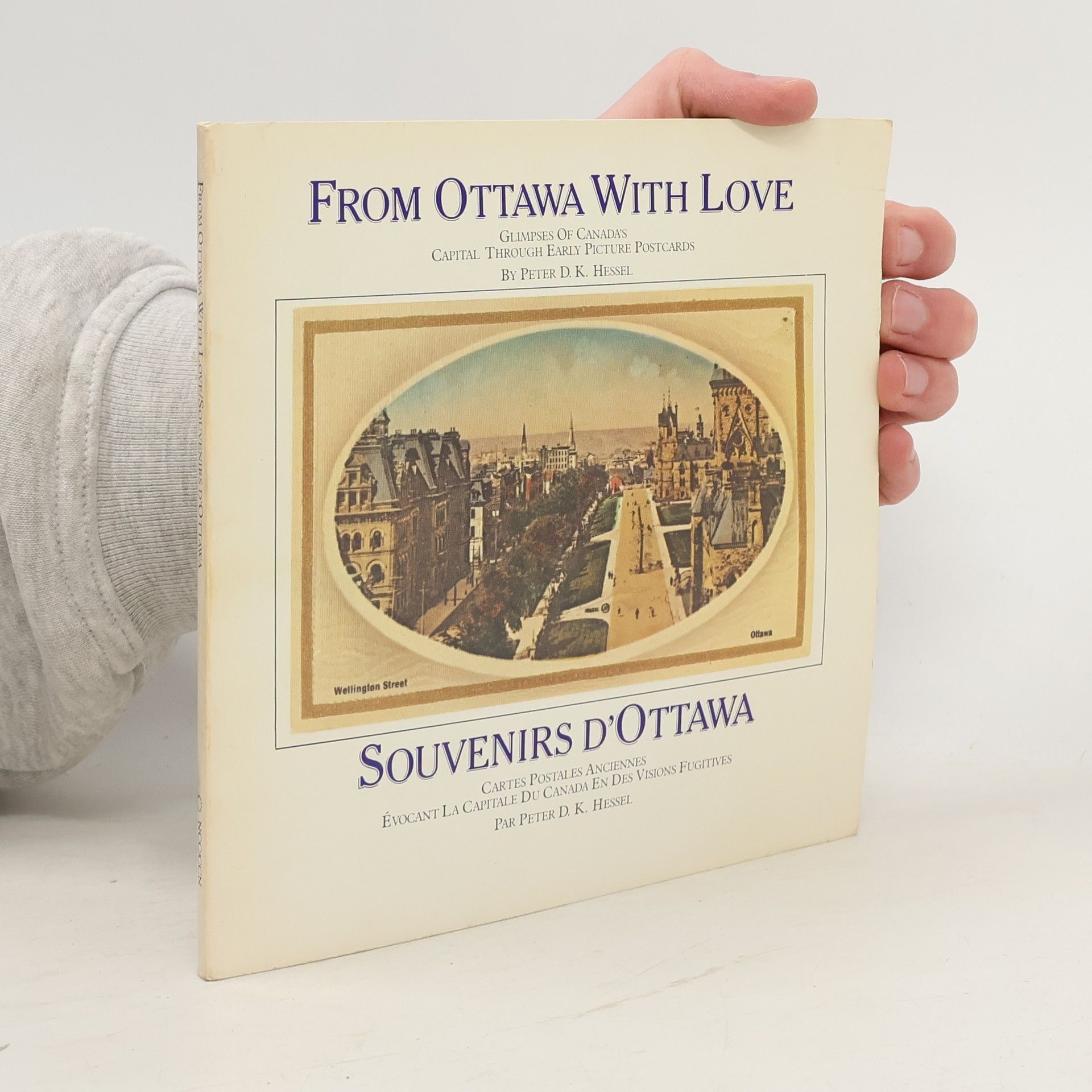 Peter D.K. Hessel From Ottawa with Love