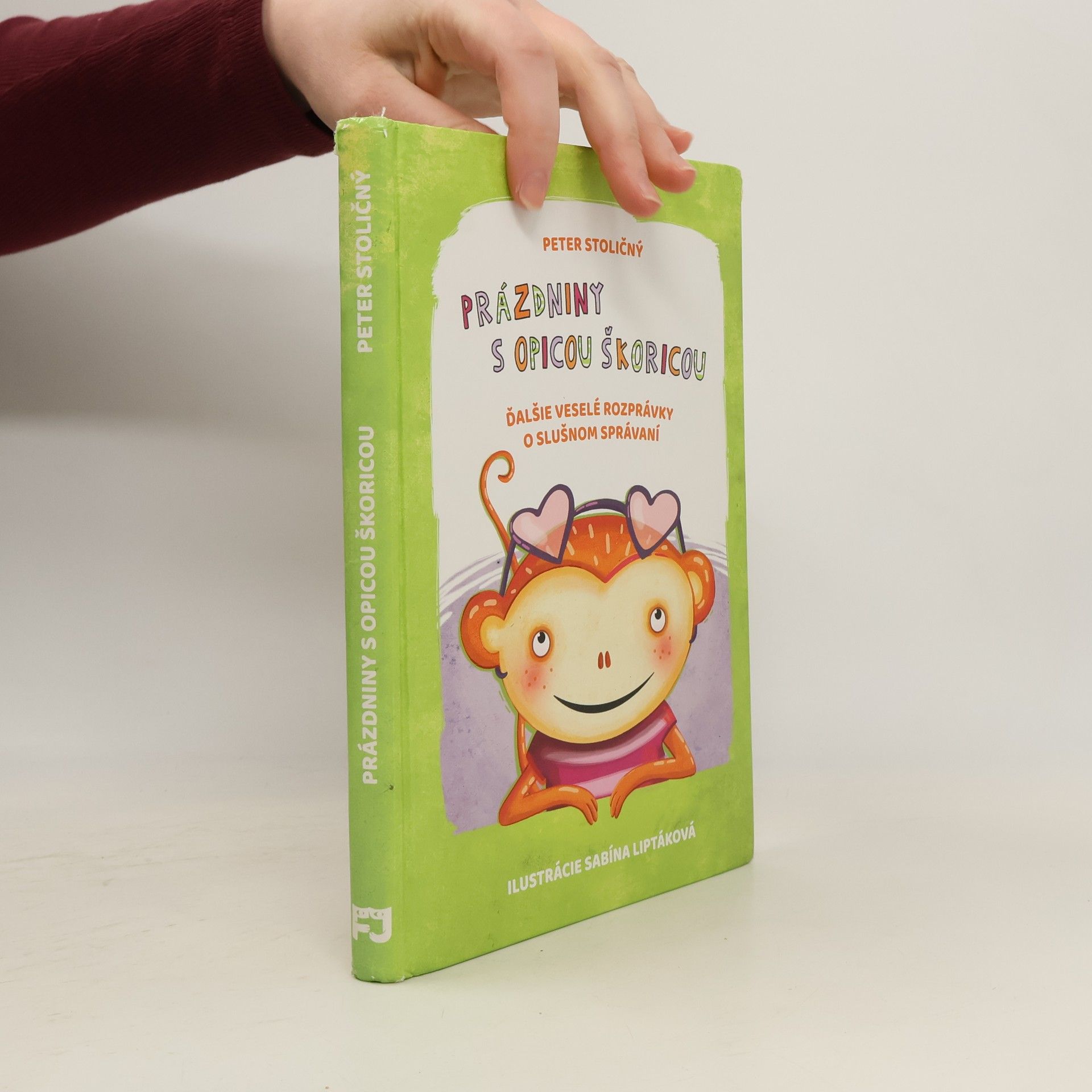Peter Stoličný Prázdniny s opicou Škoricou