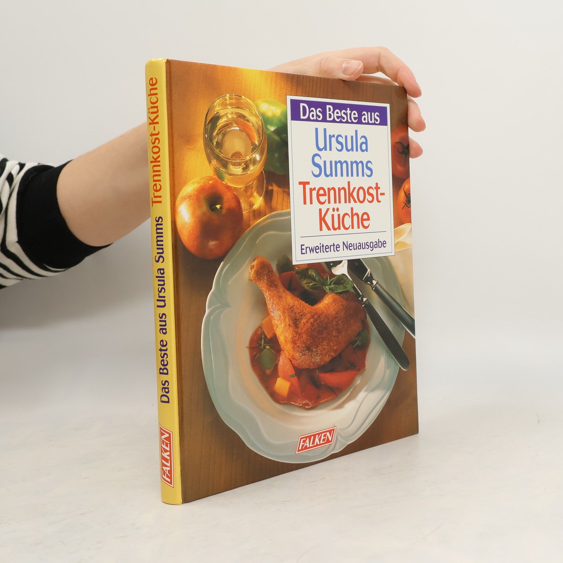 Ursula Summ Das Beste aus Ursula Summs Trennkost-Küche