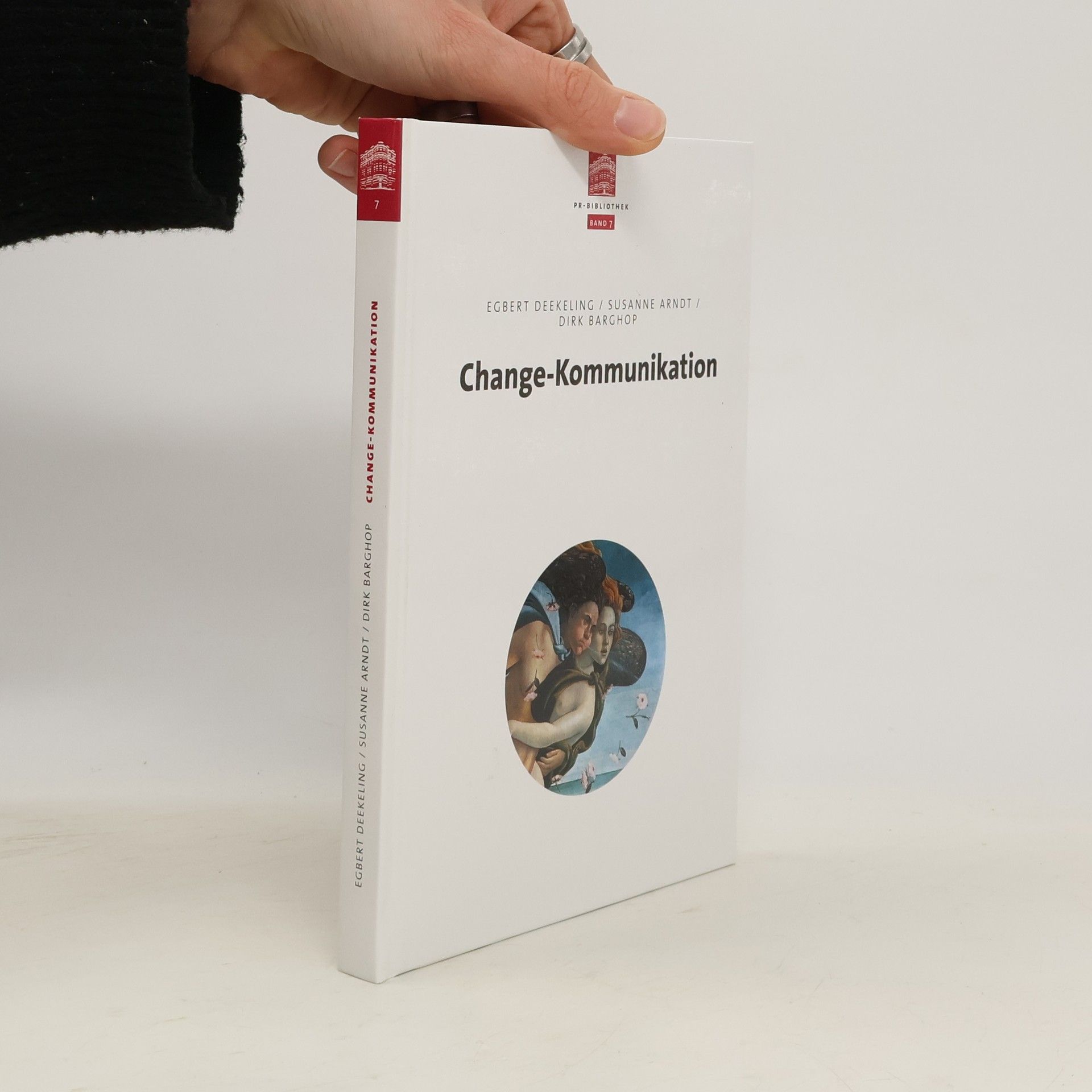 PR-Bibliothek - 7: Change-Kommunikation