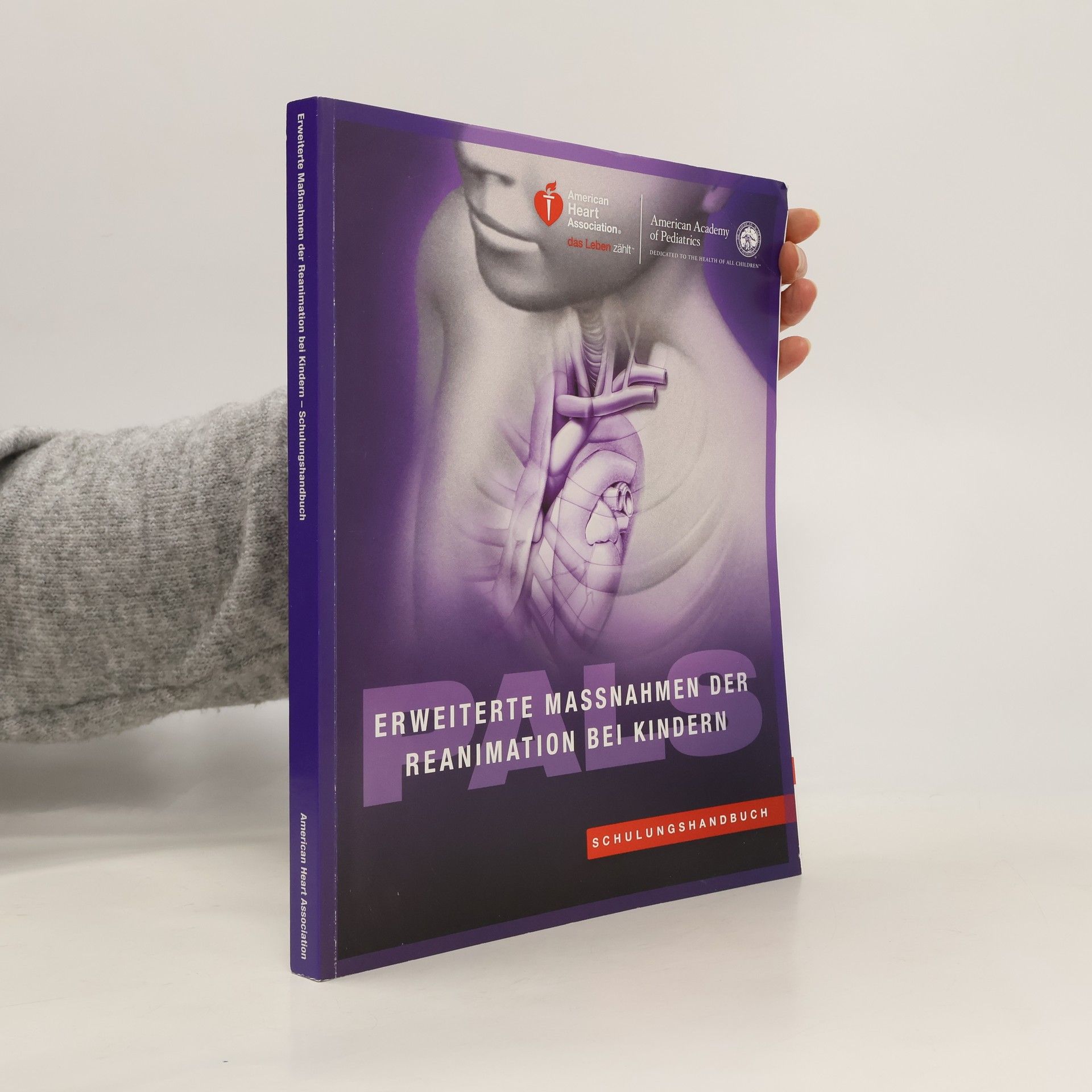 American Heart Association Staff Erweiterte Massnahmen der Reanimation bei Kindern