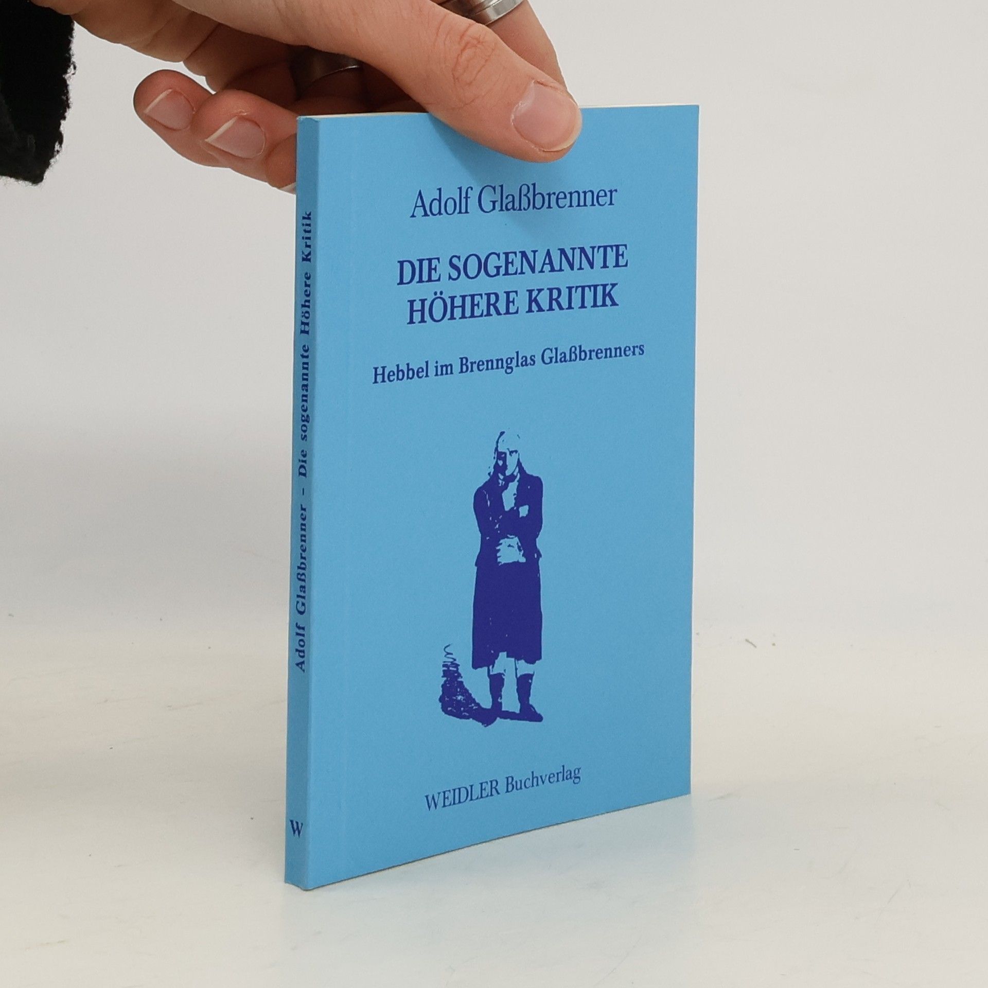 Die sogenannte Höhere Kritik