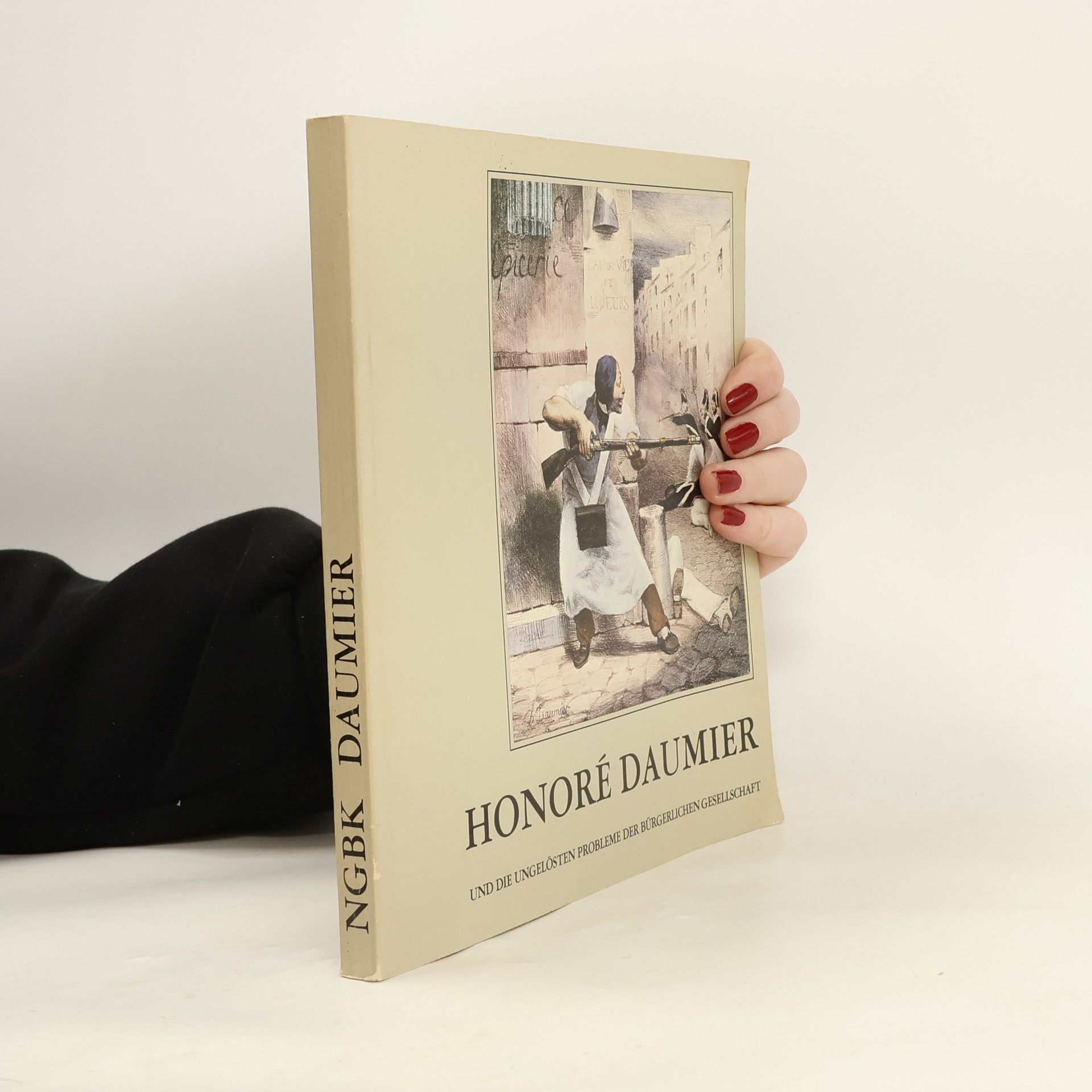 AA.VV. Honoré Daumier und die ungelösten Probleme der bürgerlichen Gesellschaft