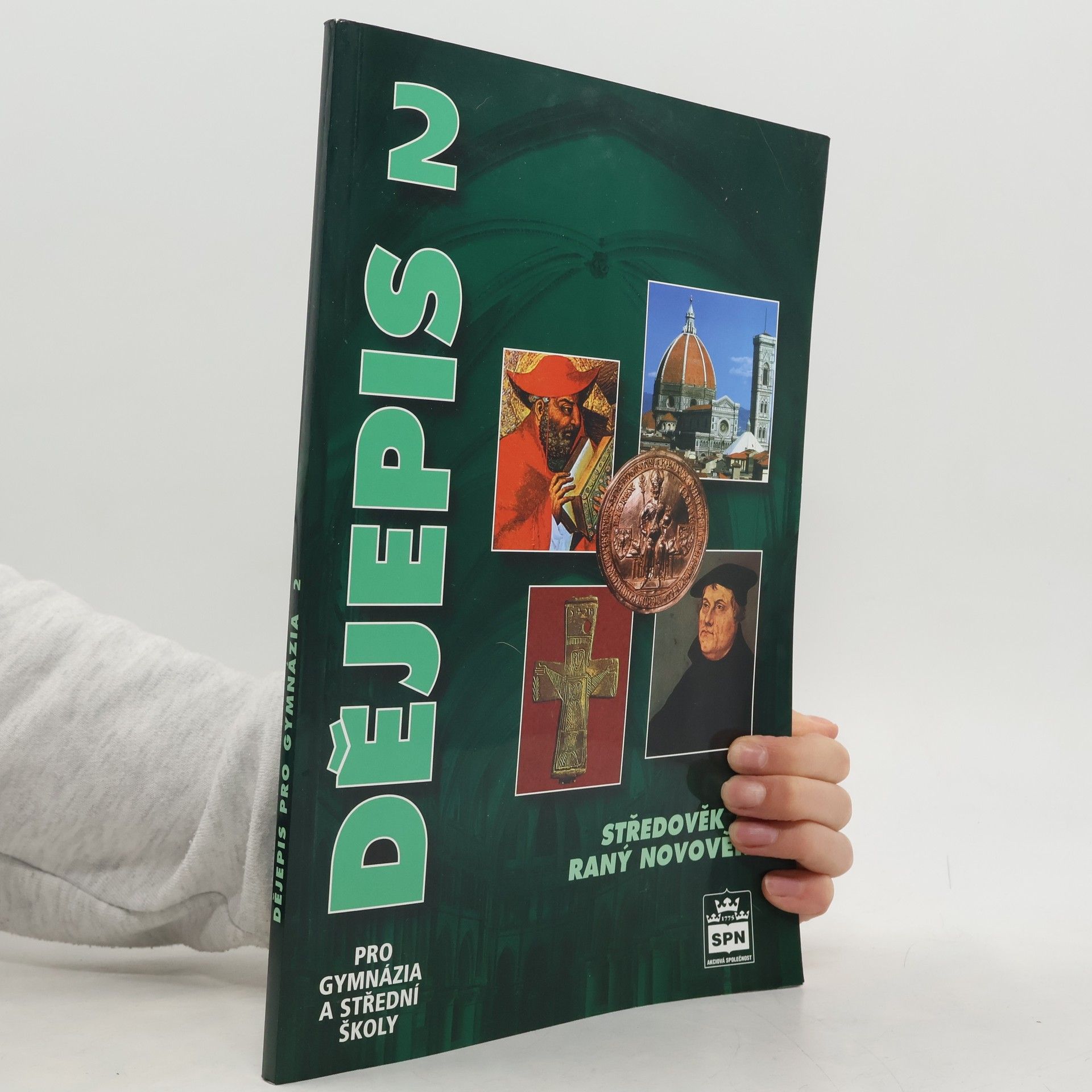 Dějepis pro gymnázia a střední školy 2. Středověk a raný novověk