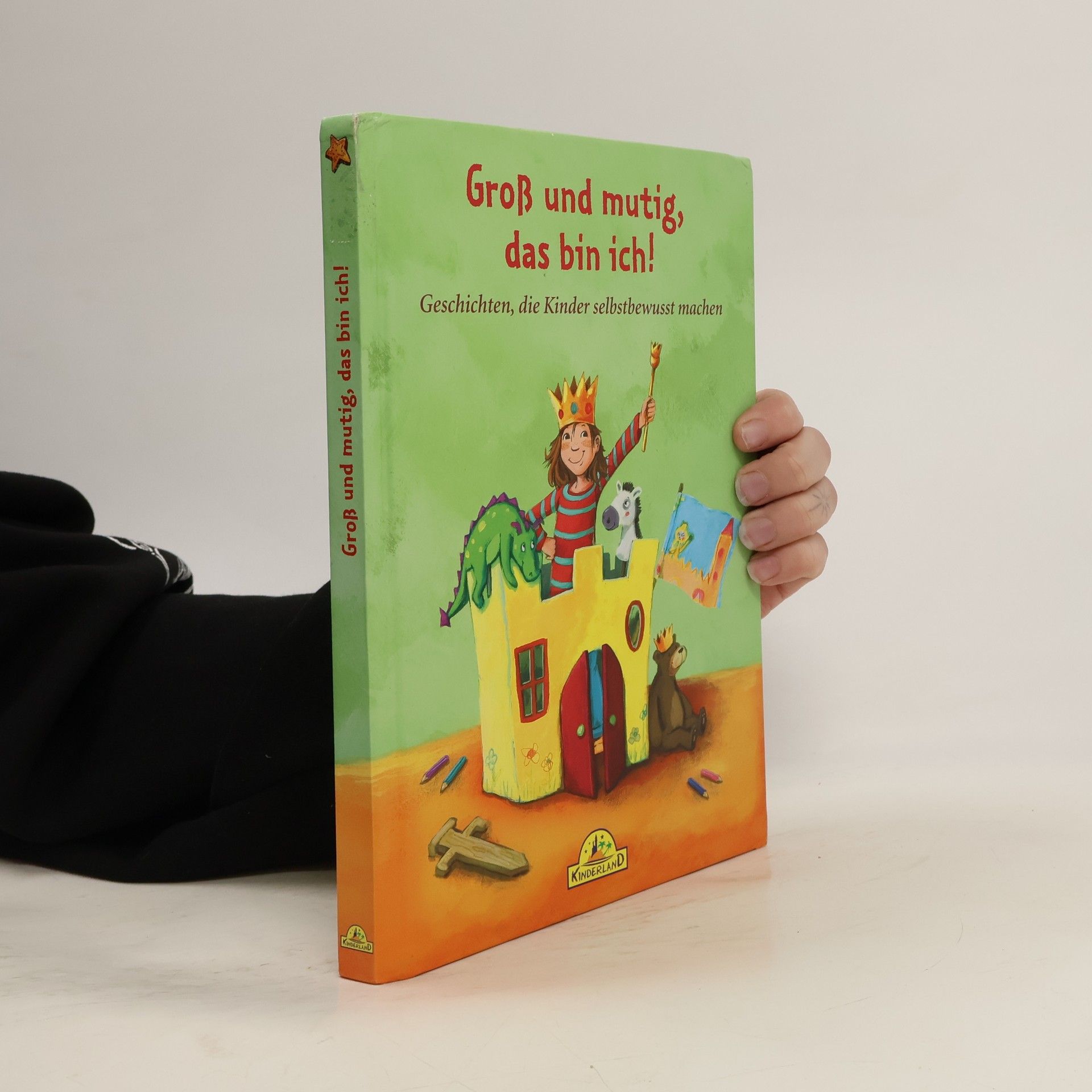 Kolektív autorov Gross Und Mutig, Das Bin Ich!