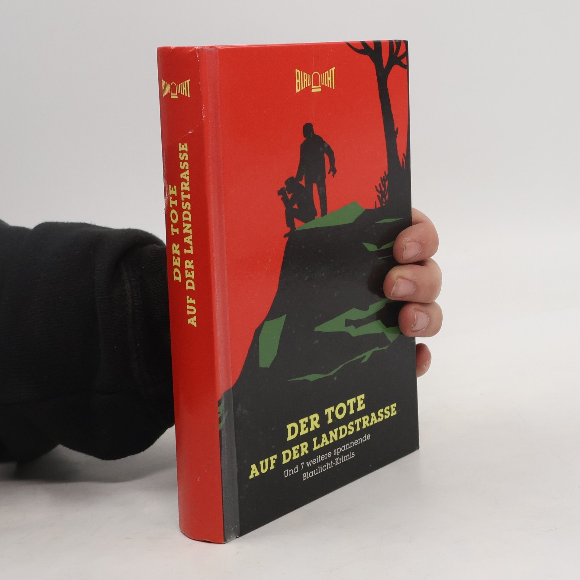 Autorenkollektiv Der Tote auf der Landstrasse