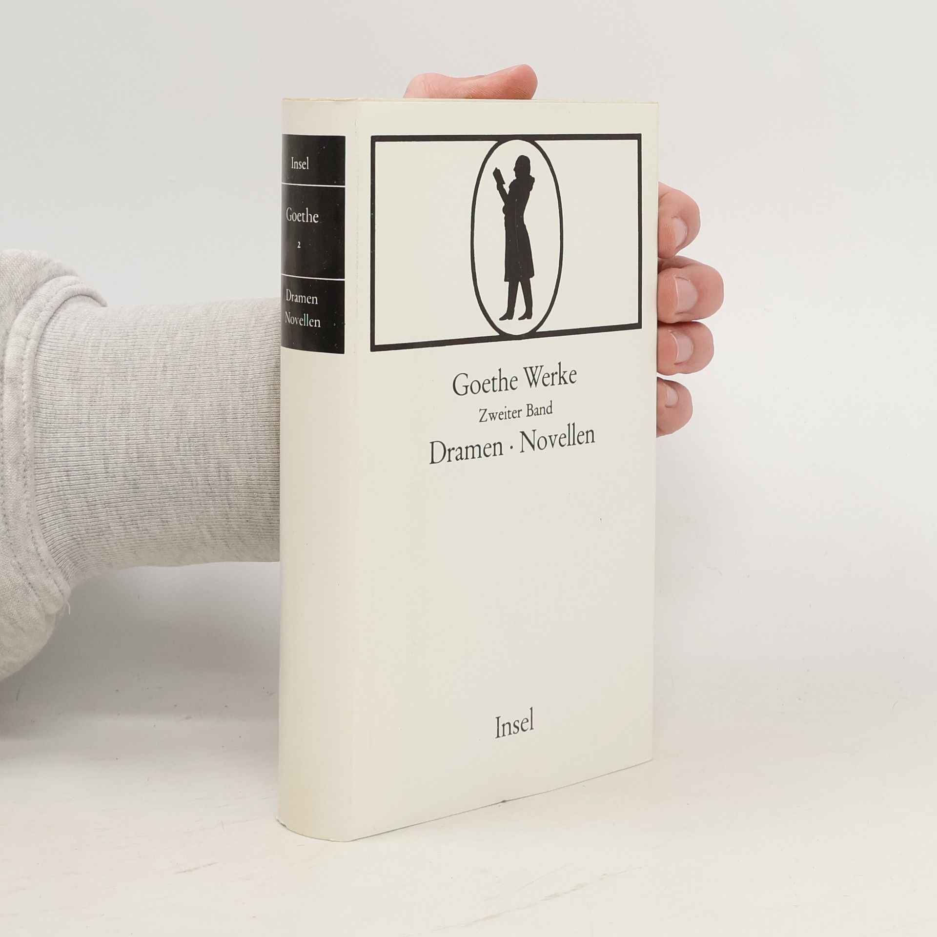 Johann Wolfgang von Goethe Goethe Werke. Zweiter Band. Dramen Novellen