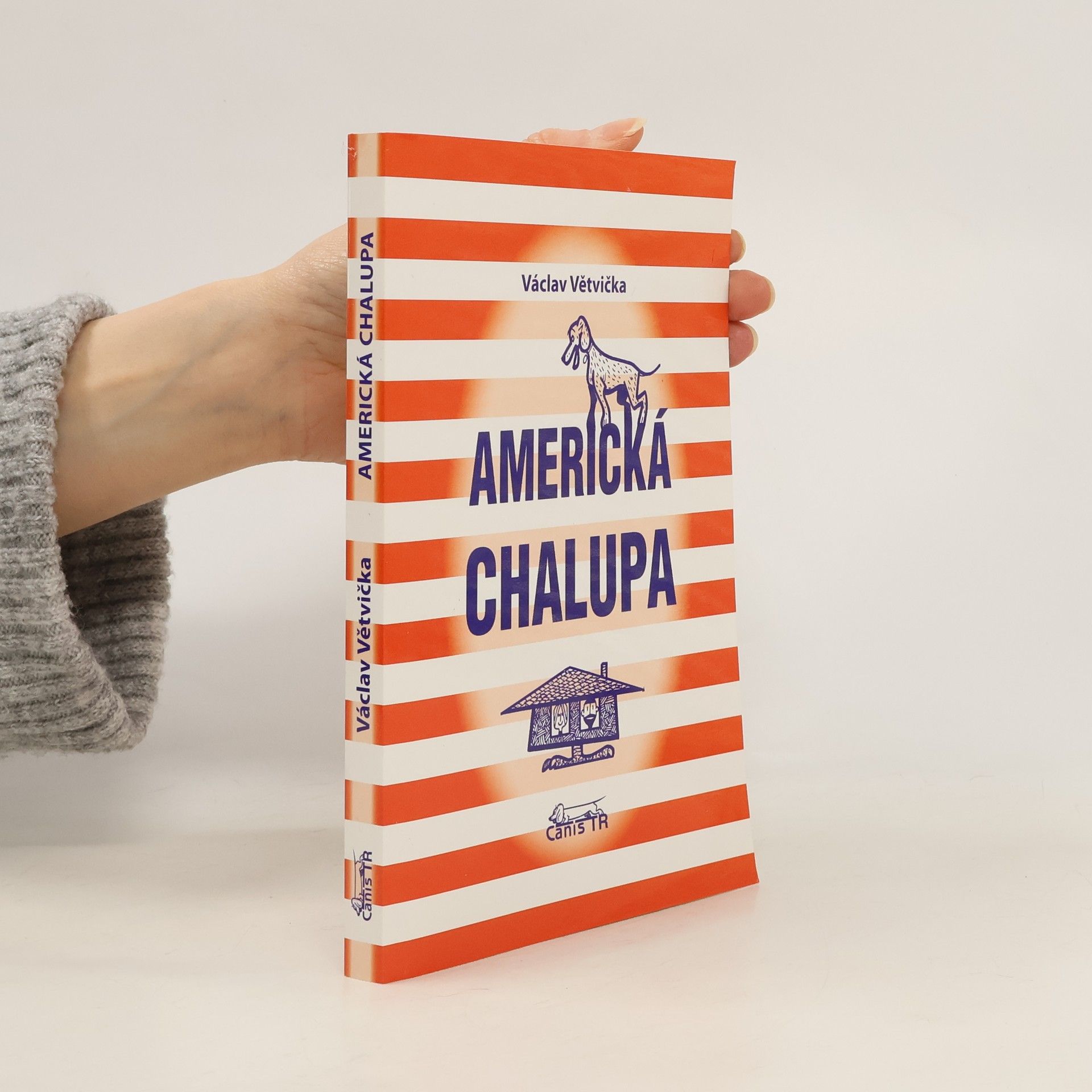 Václav Větvička Americká chalupa