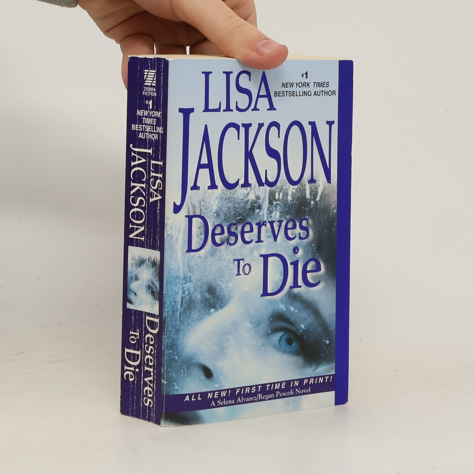 Lisa Jackson Alvarez & Pescoli Novel - 6: Deserves To Die