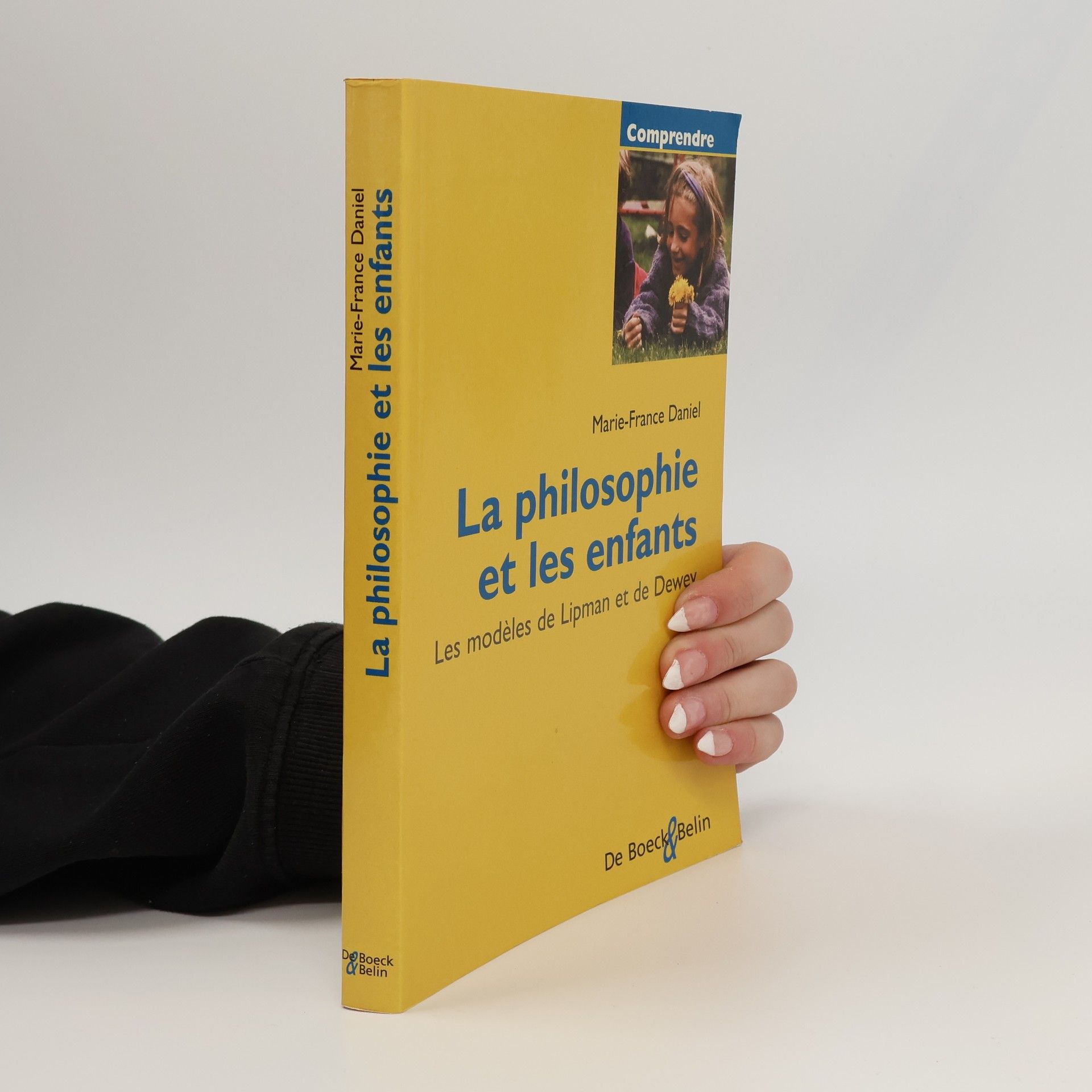 Marie-France Daniel Comprendre: La philosophie et les enfants