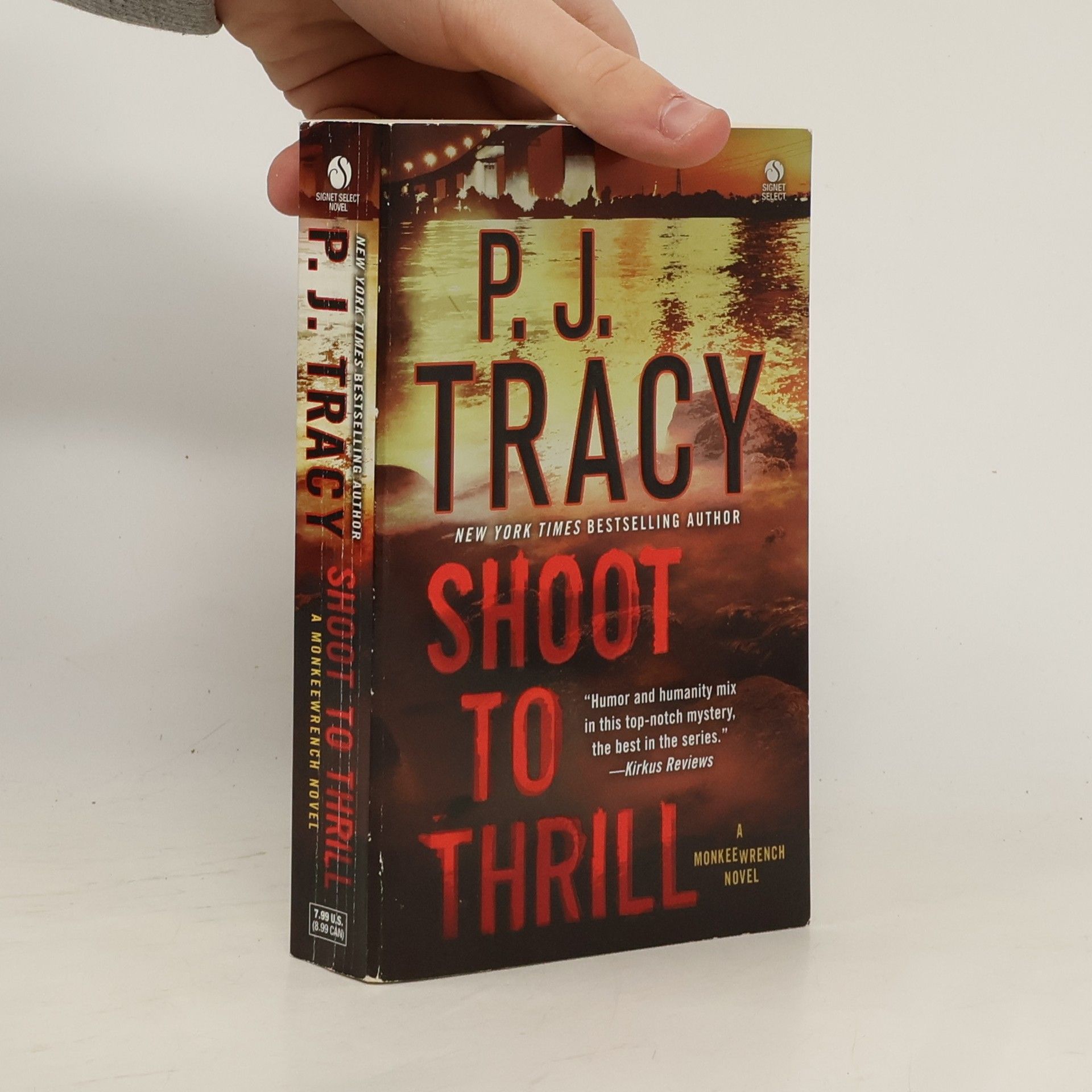 P. J. Tracy Monkeewrench - 5: Shoot to Thrill