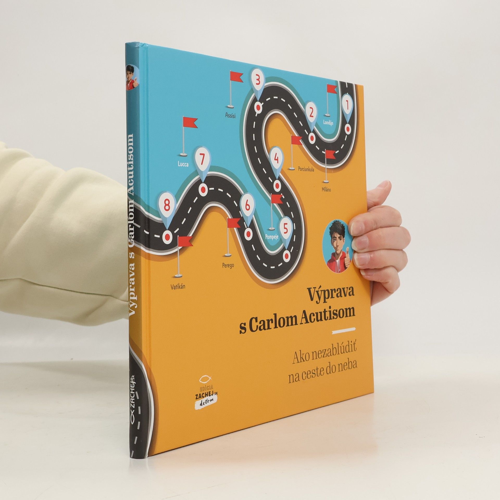 Kolektív autorov Výprava s Carlom Acustisom. Ako nezablúdiť na ceste do neba