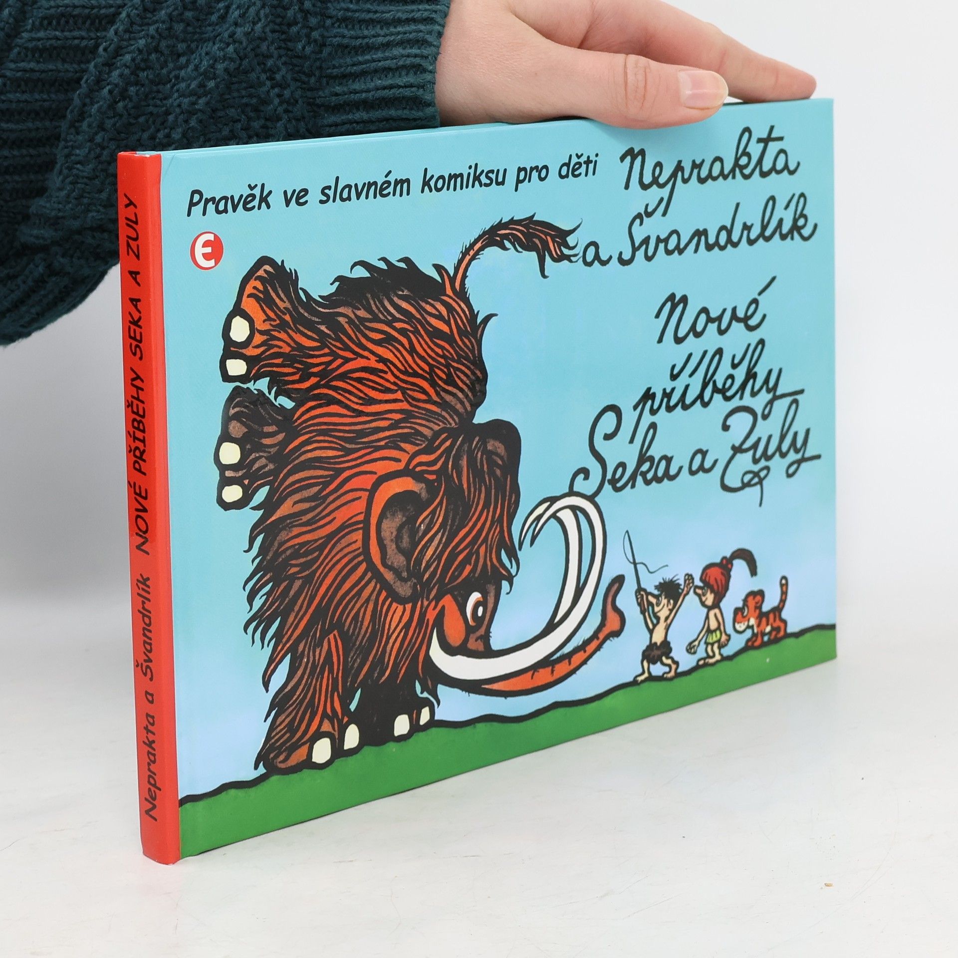 Miloslav Švandrlík Nové příběhy Seka a Zuly