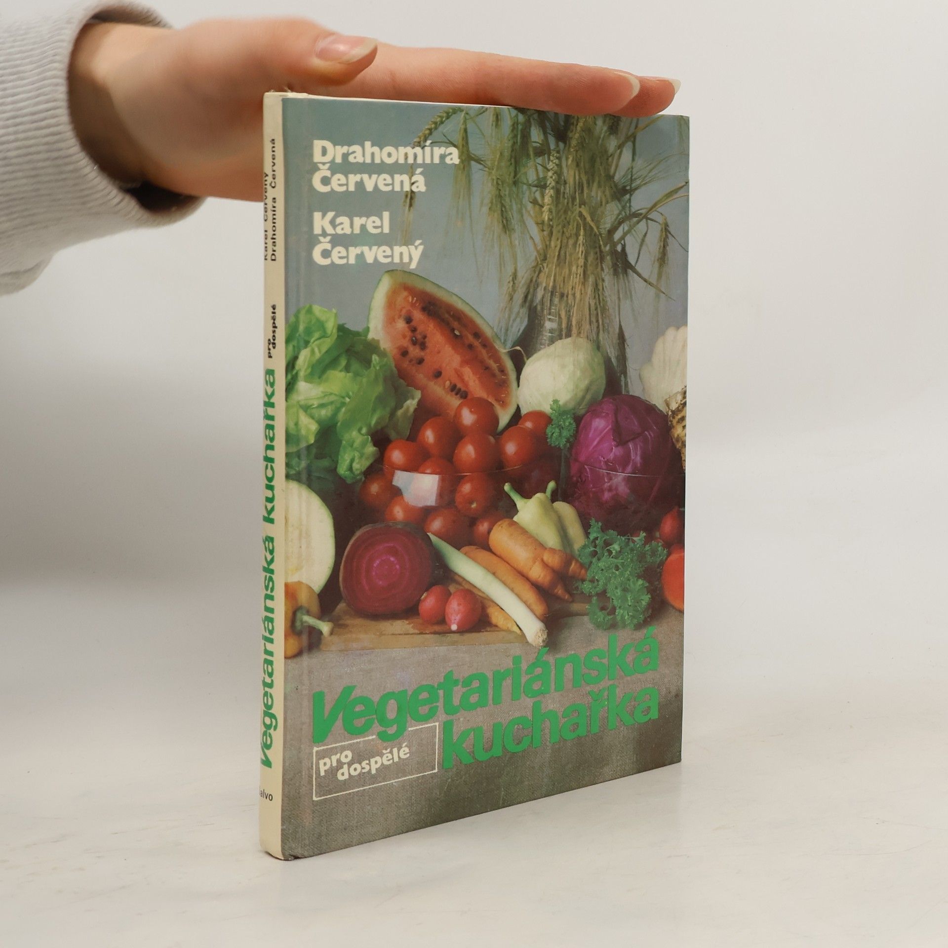 Karel Červený Vegetariánská kuchařka pro dospělé