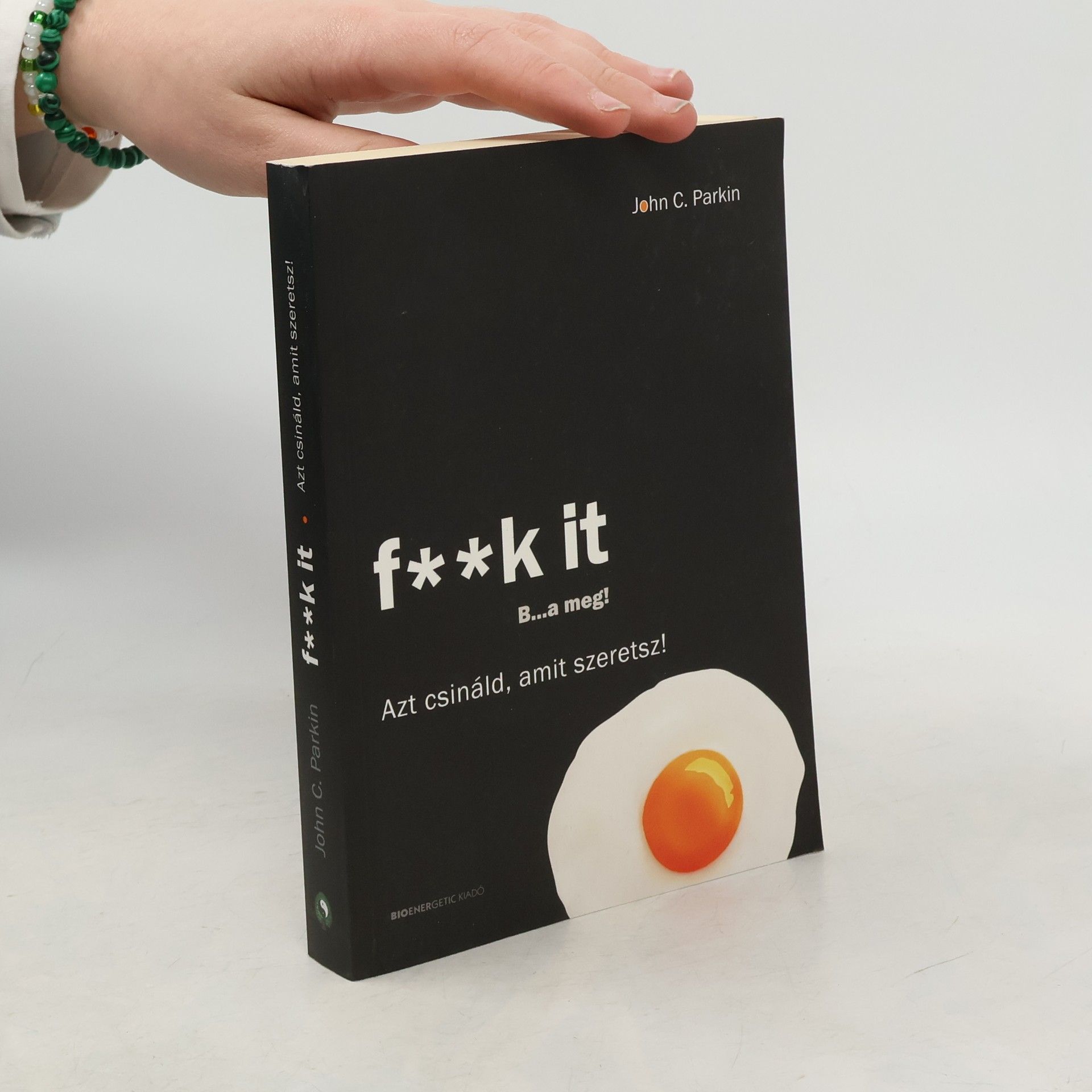 John C. Parkin F**k It