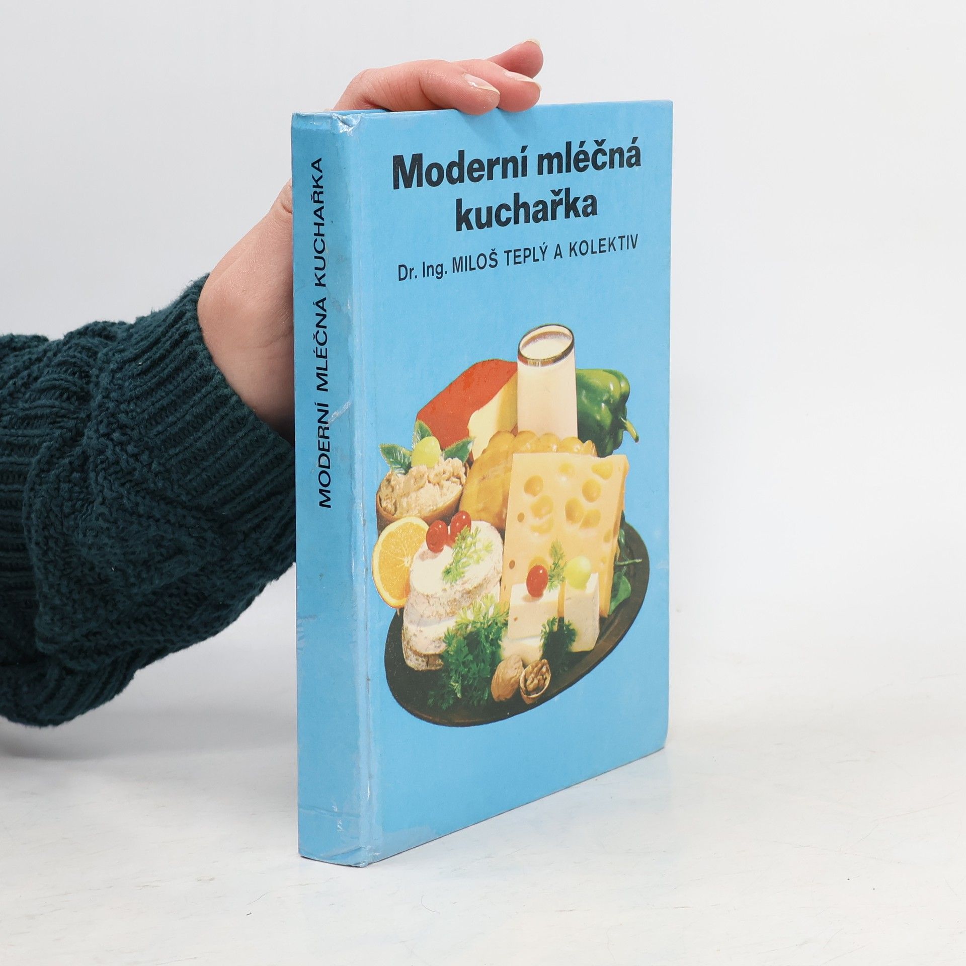 Moderní mléčná kuchařka