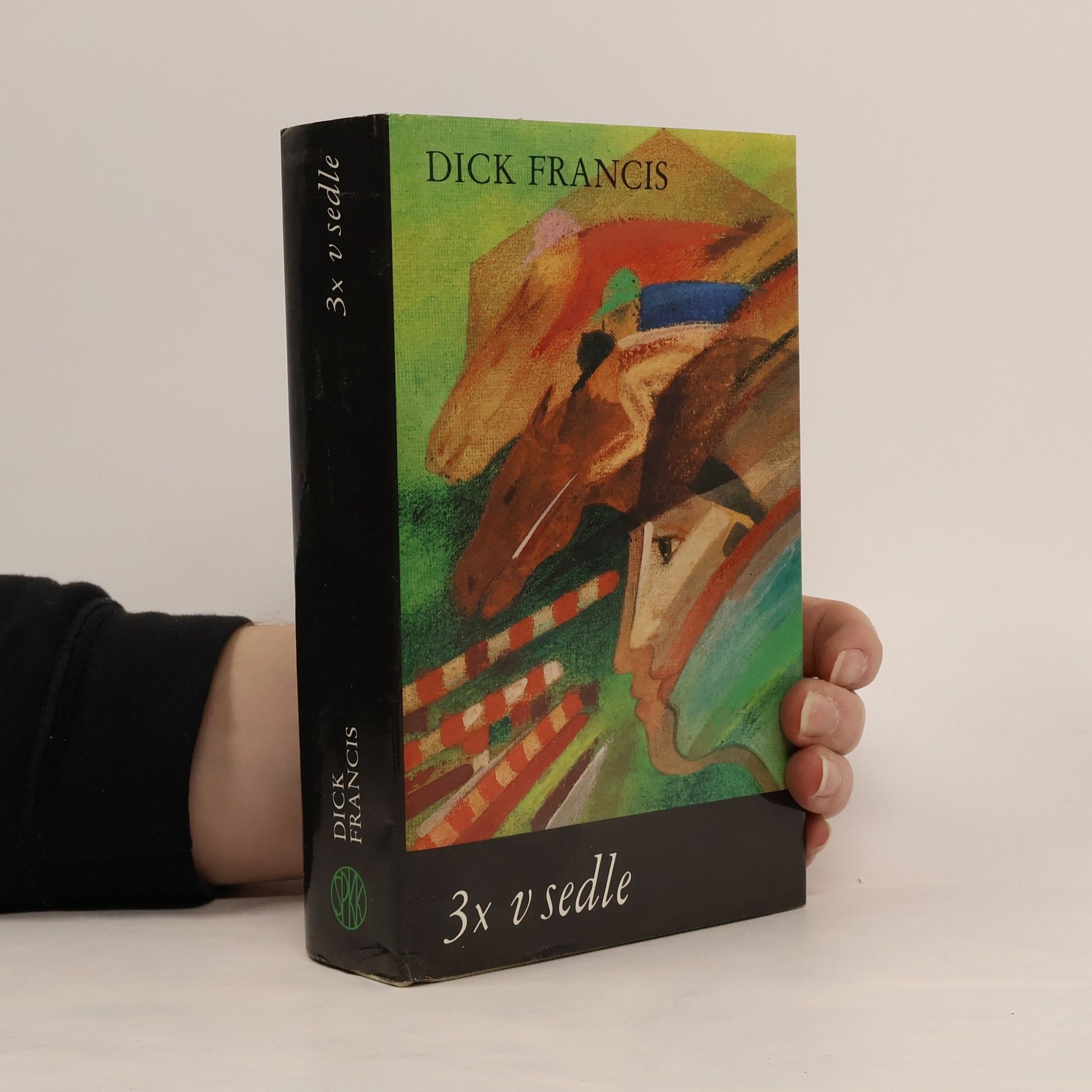 Dick Francis 3x v sedle