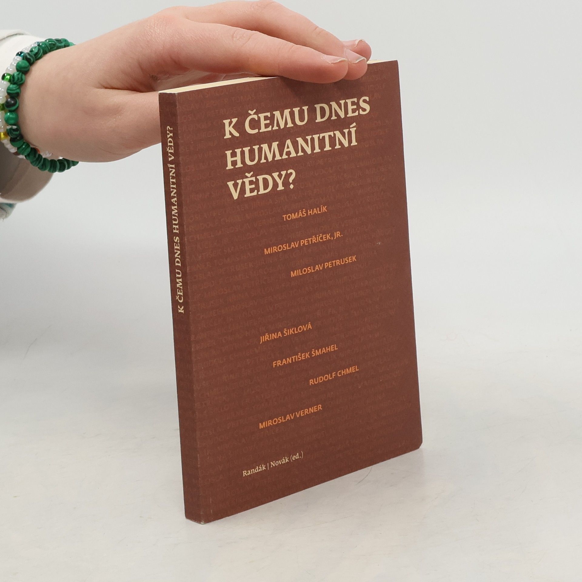 K čemu dnes humanitní vědy?