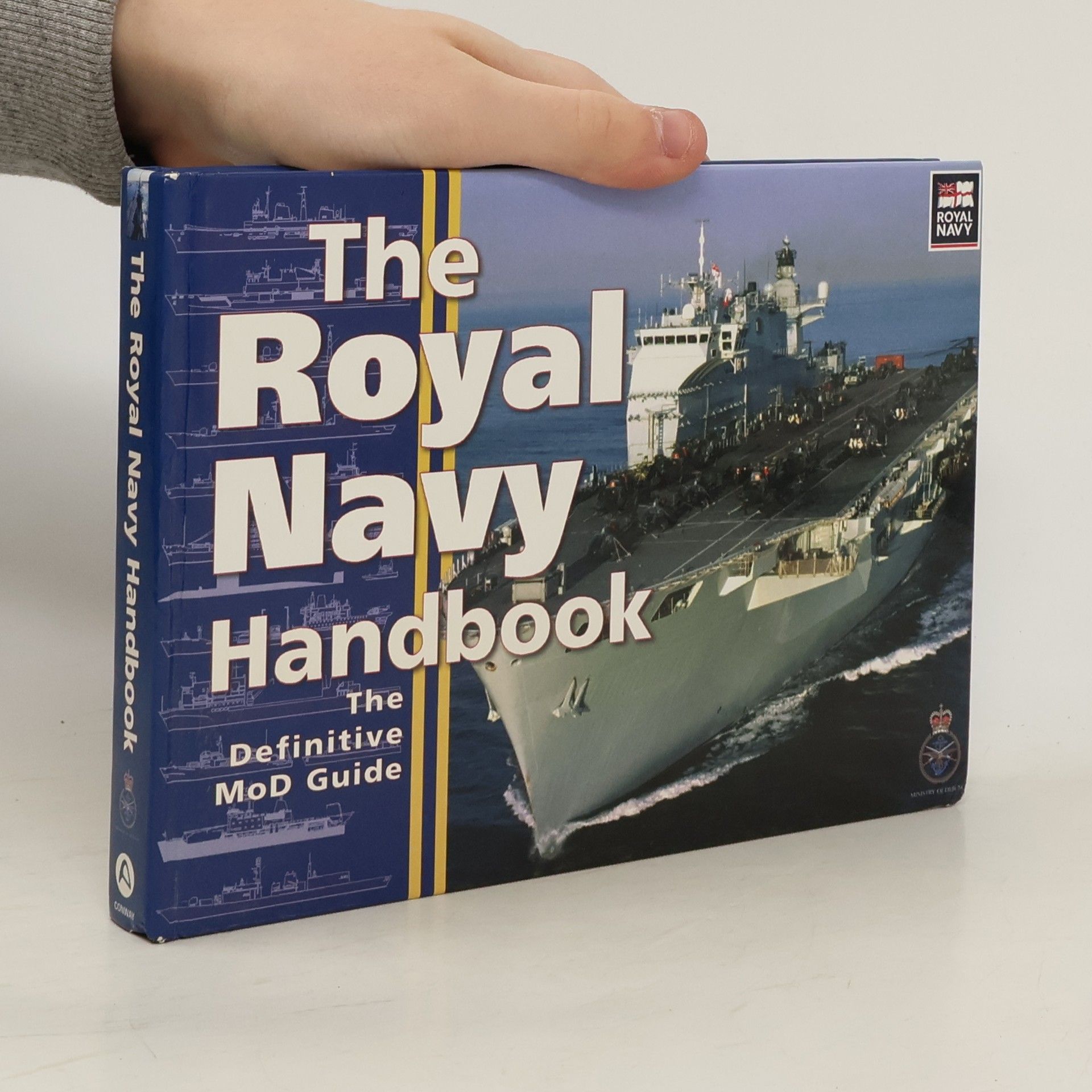 Great Britain Ministry of Defence The Royal Navy Handbook