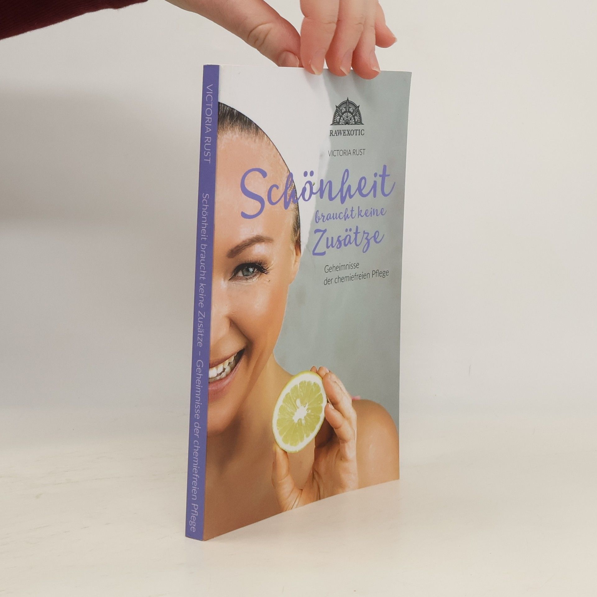 Victoria Rust Schönheit braucht keine Zusätze