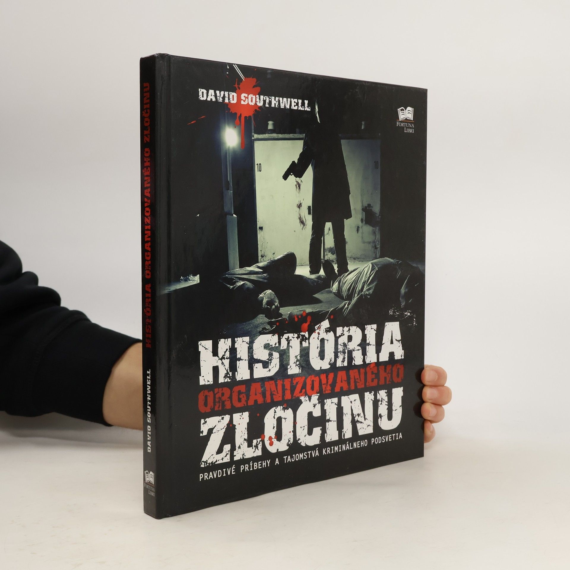 História organizovaného zločinu. Pravdivé príbehy a tajomstvá kriminálneho podsvetia.