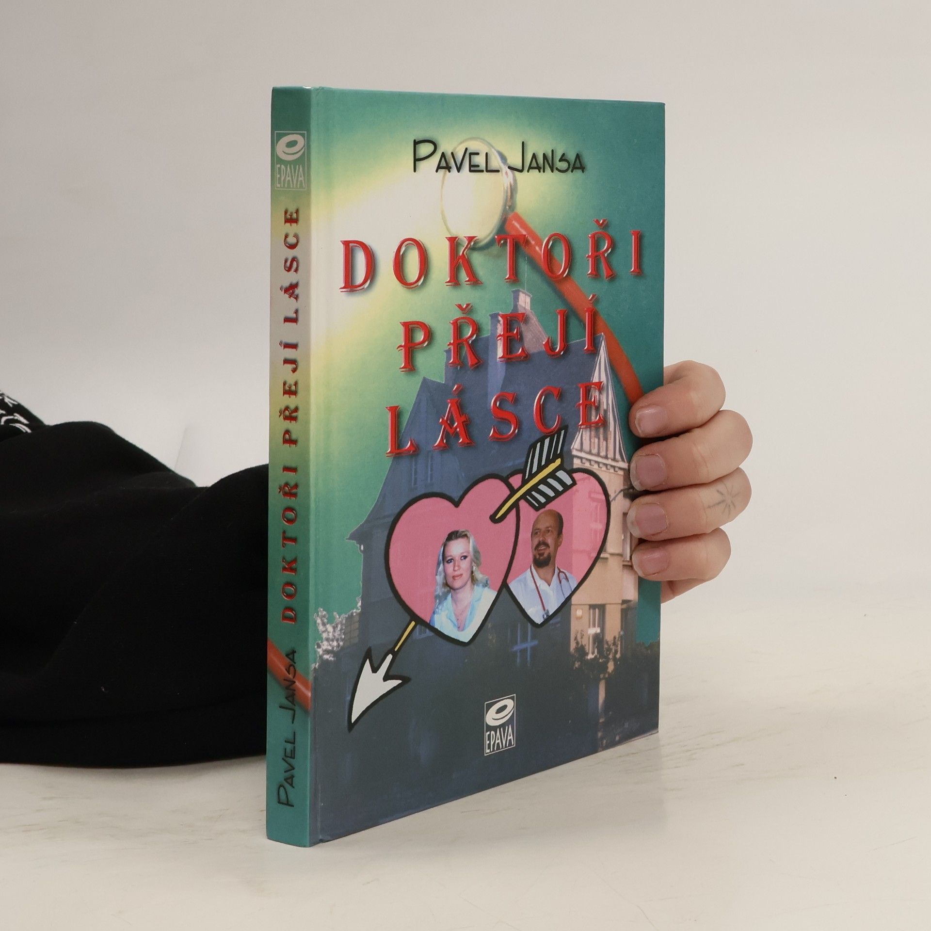 Pavel Jansa Doktoři přejí lásce