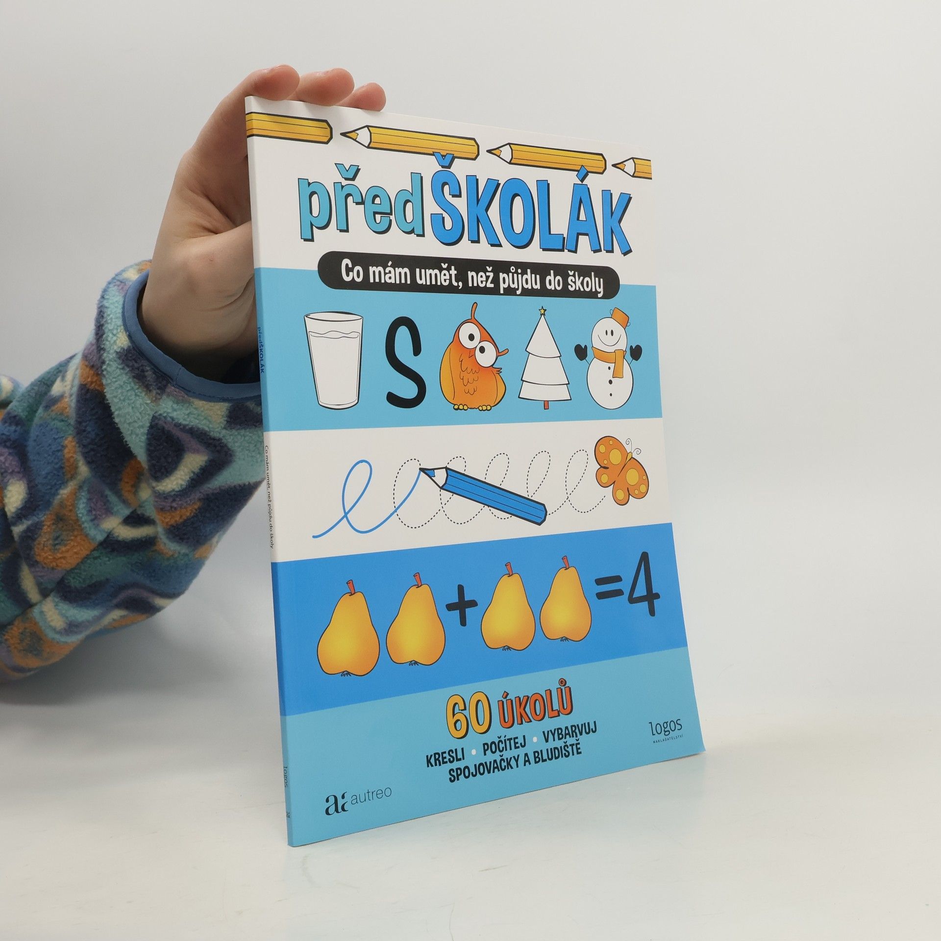 Collectif d'auteurs Předškolák. Co mám umět, než půjdu do školy. 60 úkolů