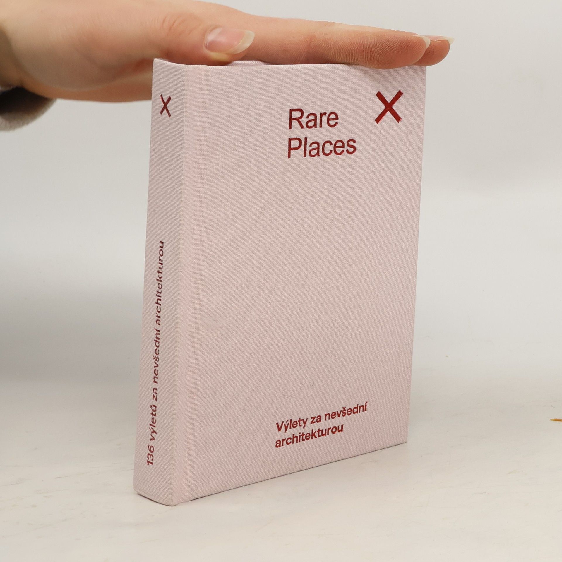 Auteurscollectief Rare Places. Výlety za nevšední architekturou